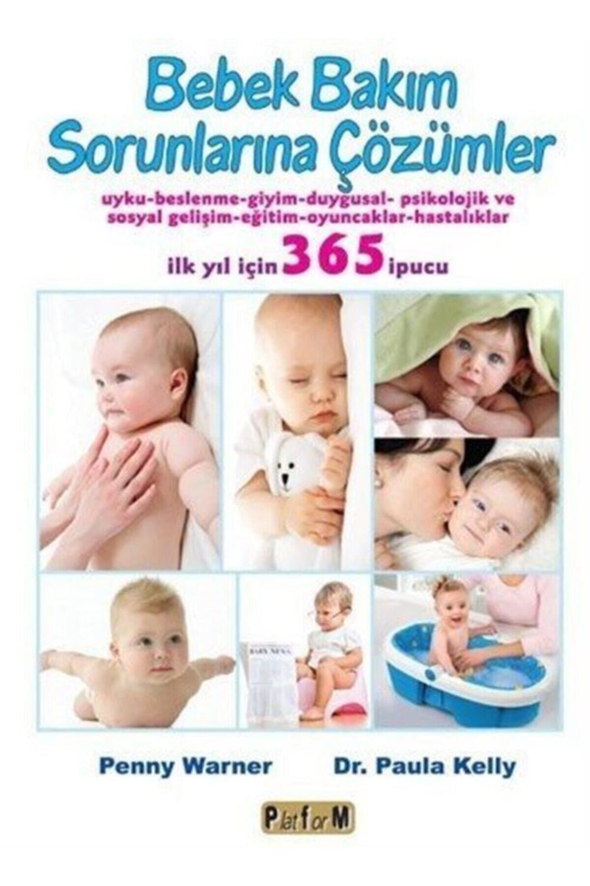 Platform Yayınları Bebek Bakım Sorunlarına Çözümler