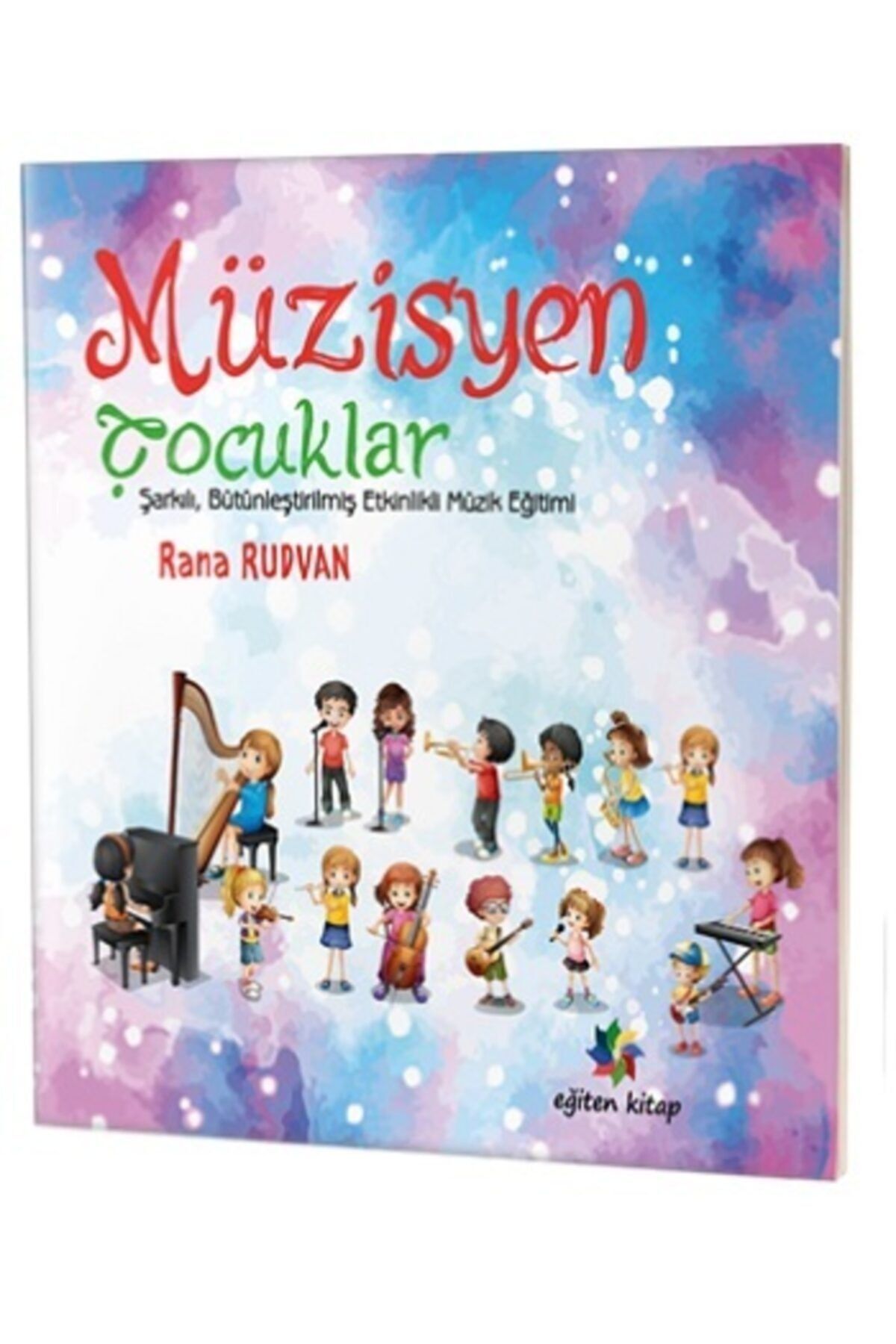 Eğiten Kitap Müzisyen Çocuklar