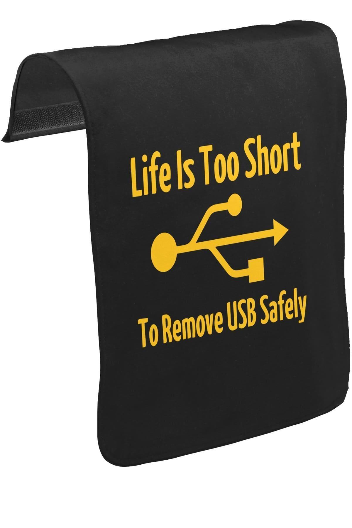 Lord TShirt Life Is Too Short To Remove Usb Safety Unisex Siyah Tak-çıkar Postacı Çanta Kapağı Ck-680