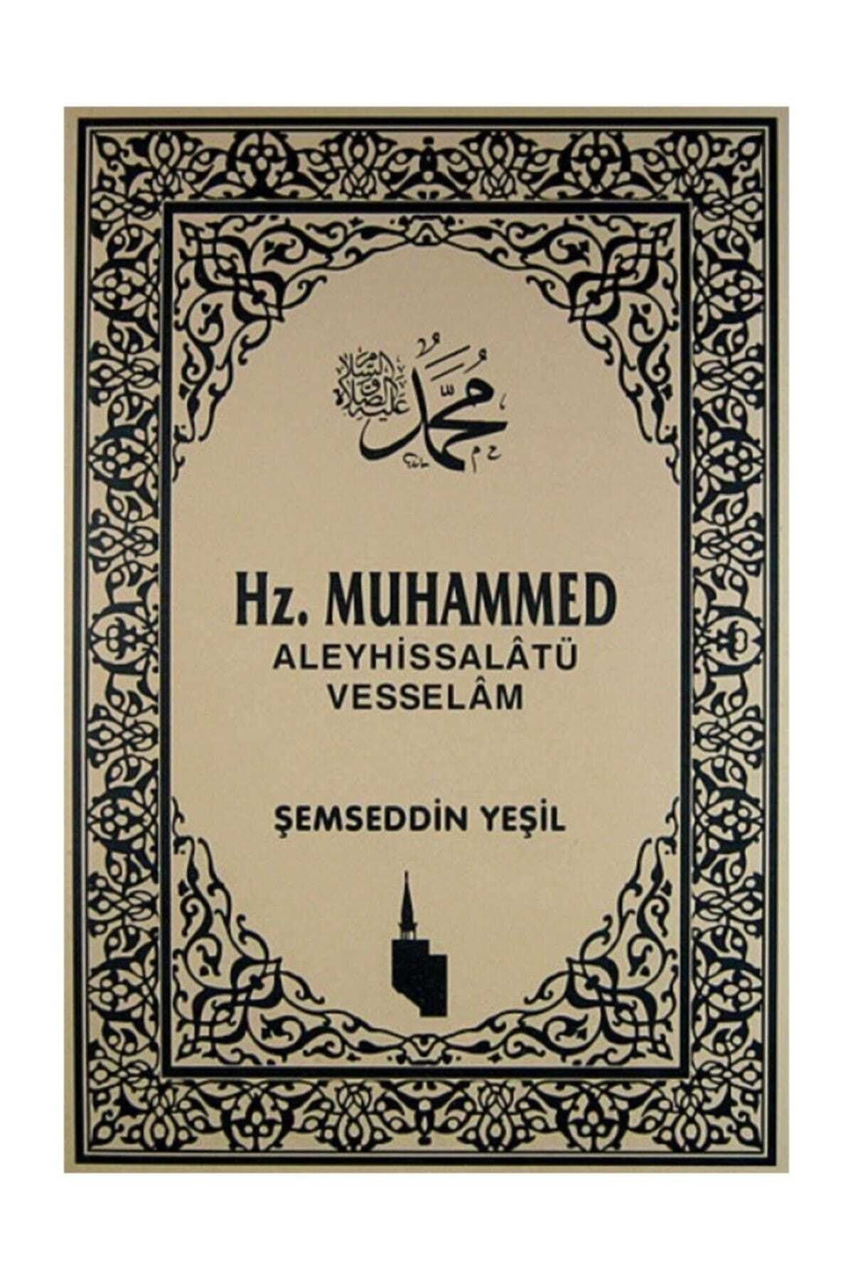 Yeşil Kütüphanesi Hz. Muhammed Aleyhissalatü Vesselam (Ciltsiz)
