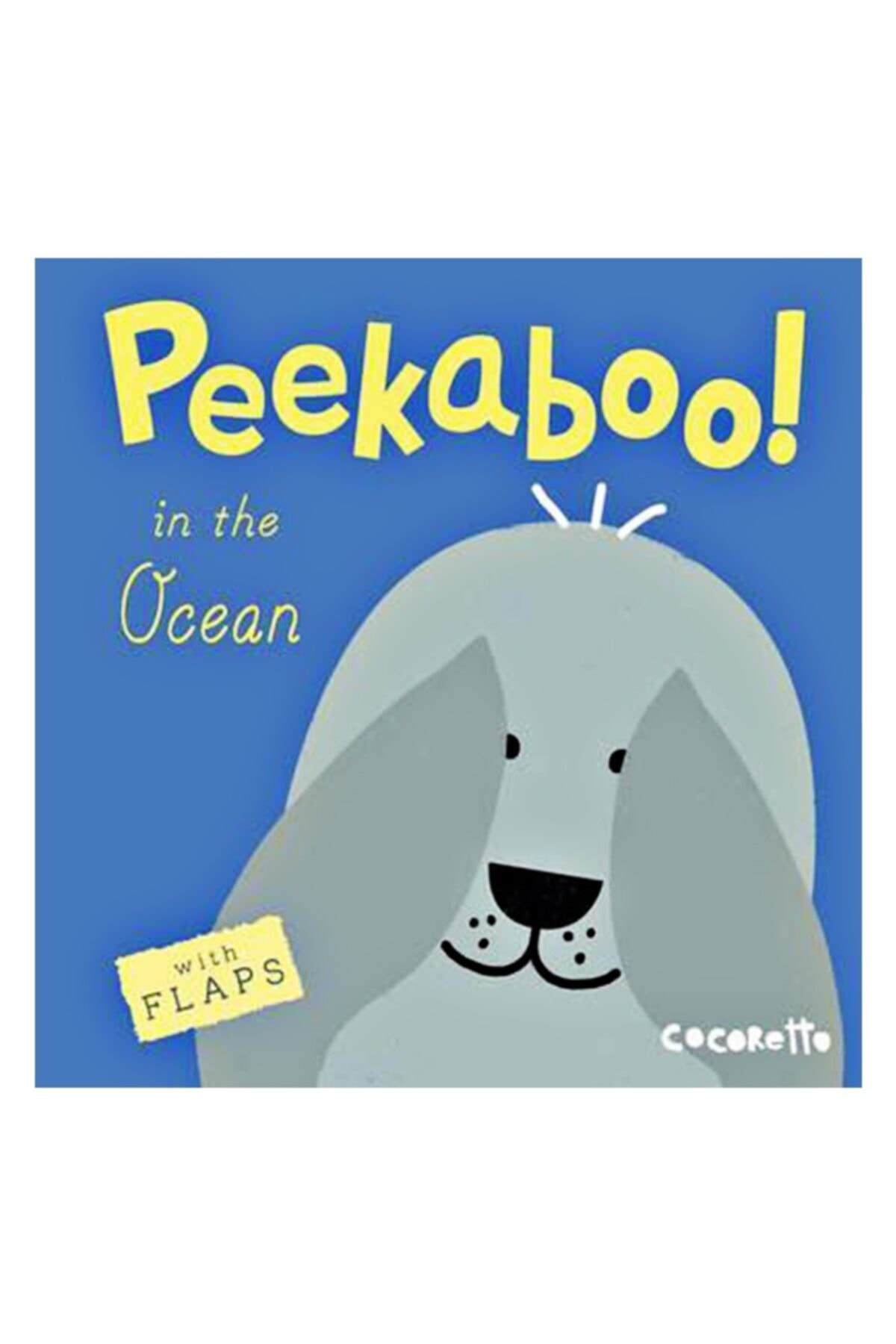 CHILD'S PLAY Peekaboo! In The Ocean!