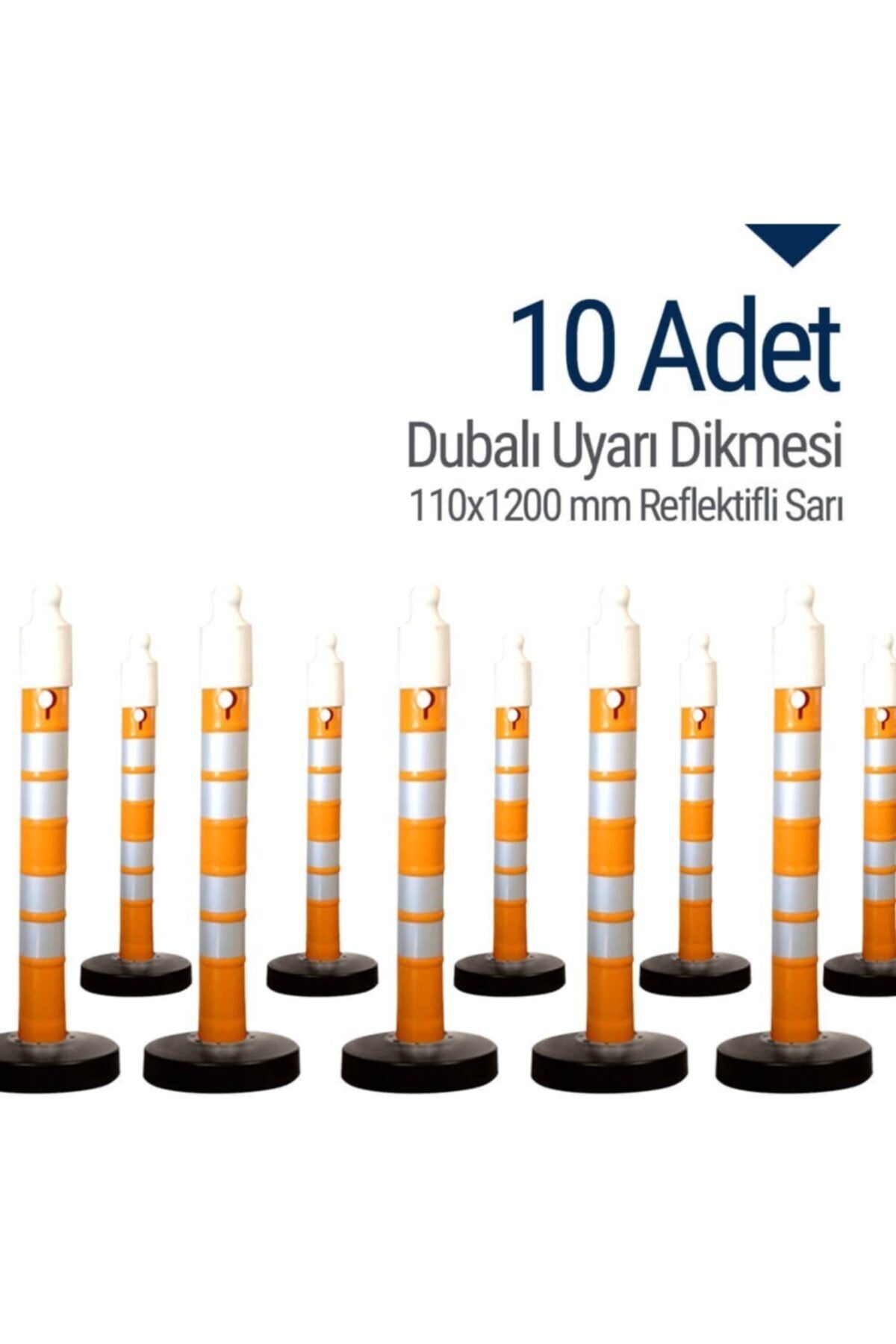 İleri Trafik Dubalı Uyarı Dikmesi 110x1200 Mm Reflektifli 10'lu Set
