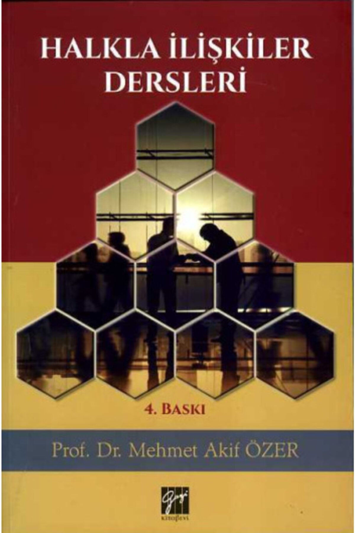 Gazi Kitabevi Halkla Ilişkiler Dersleri