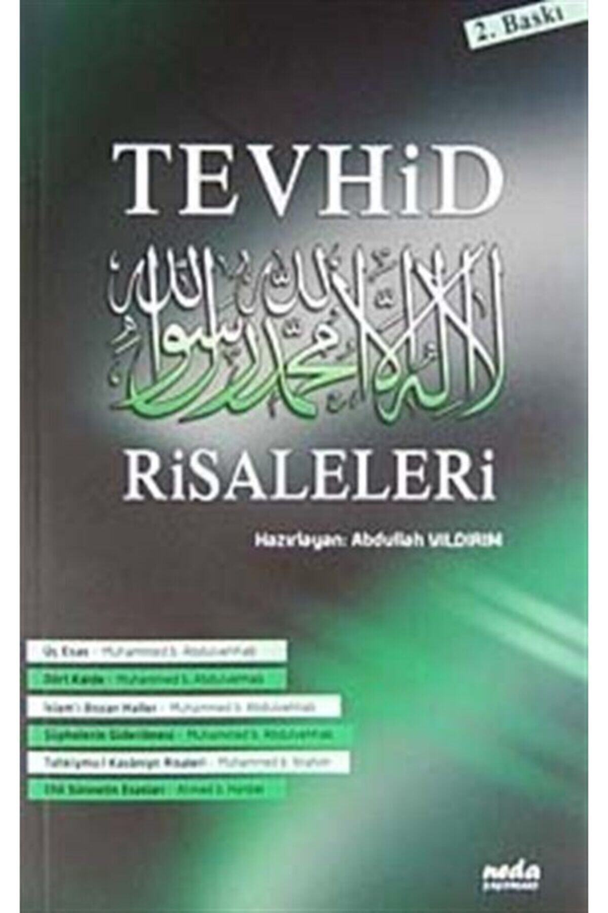 Neda Yayınları Tevhid Risaleleri 1, Abdullah Yıldırım, 14x20 Cm. Neda