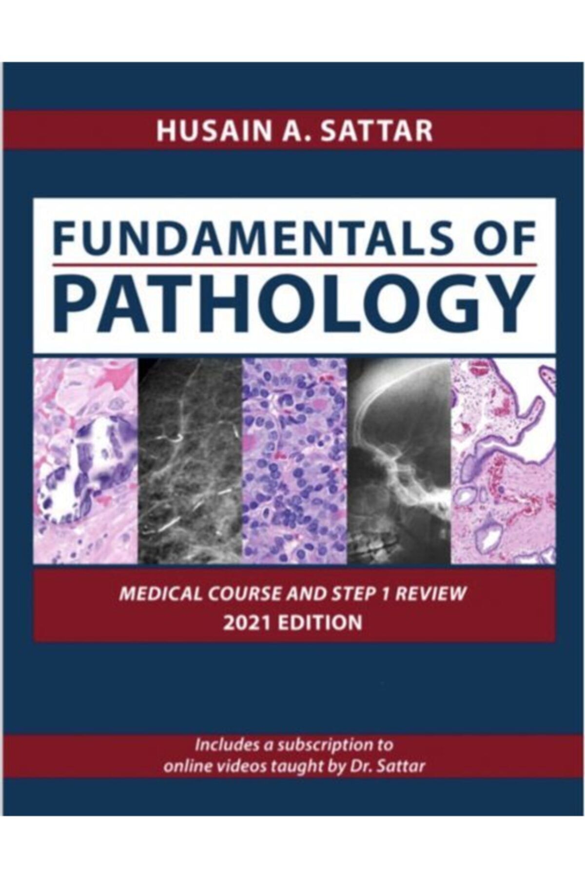 Academy Press Fundamentals Of Pathology (2021, Pathoma) Husain A. Sattar