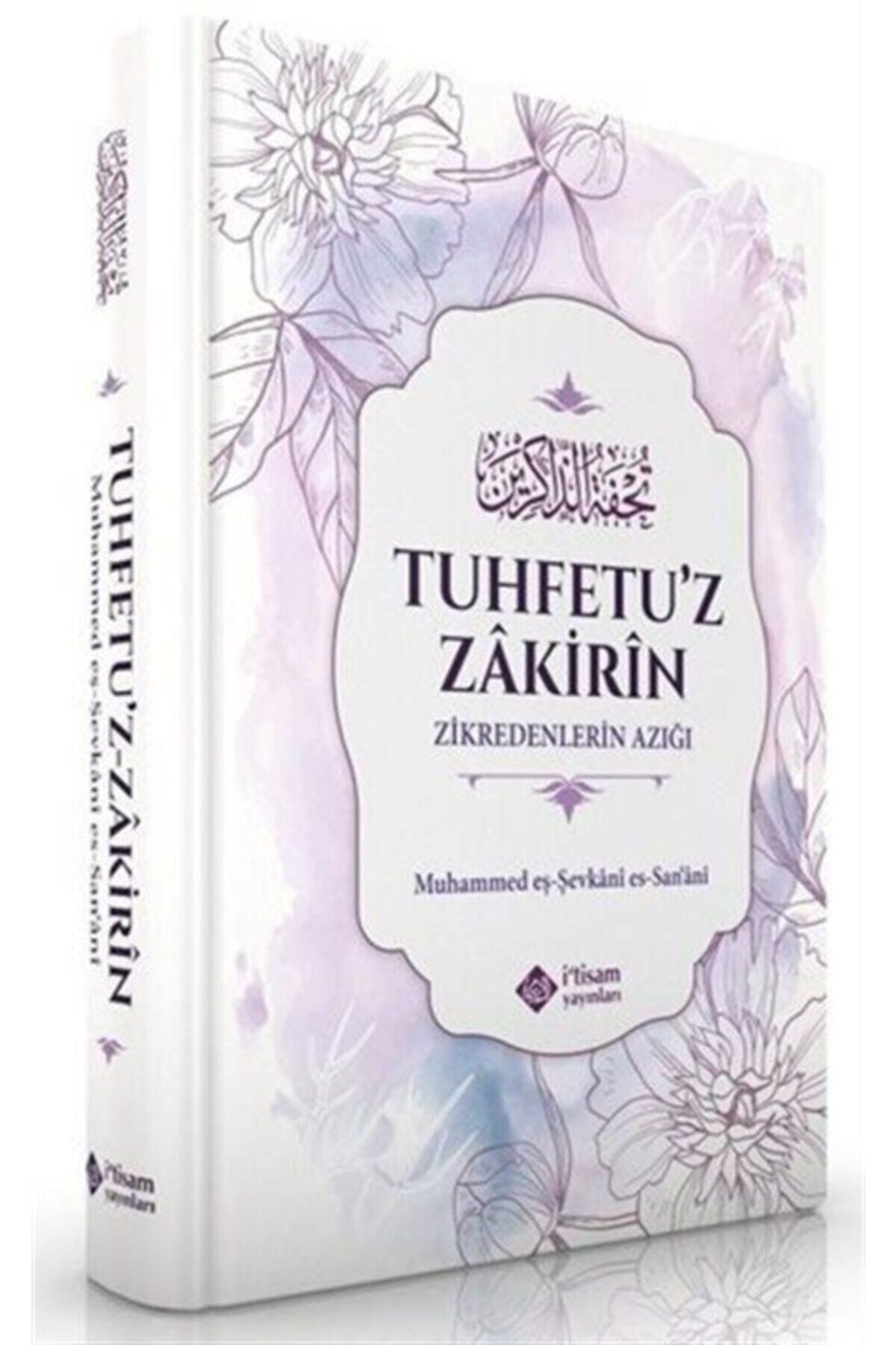 İtisam Yayıncılık Zikredenlerin Azığı (tuhfetu'z Zakirin)