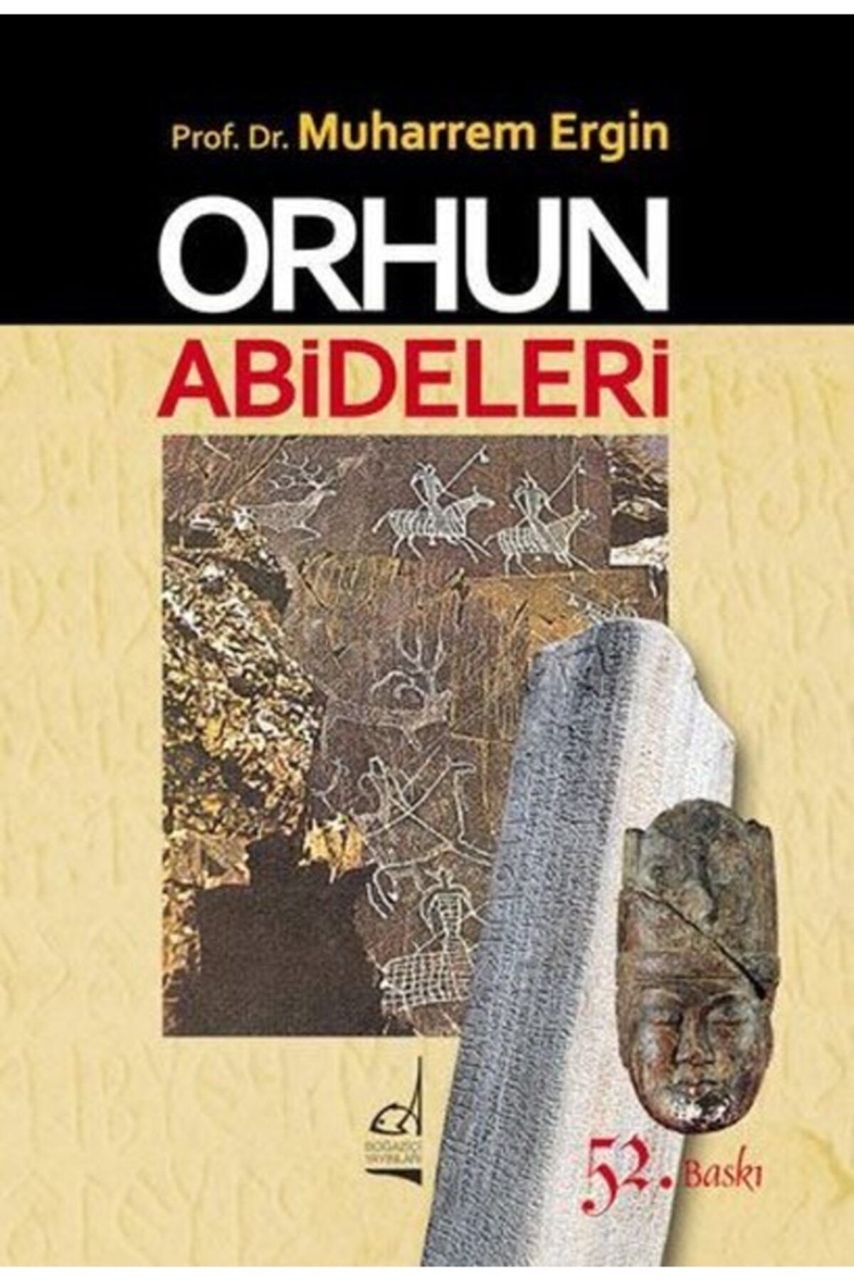 Boğaziçi Yayınları Orhun Abideleri