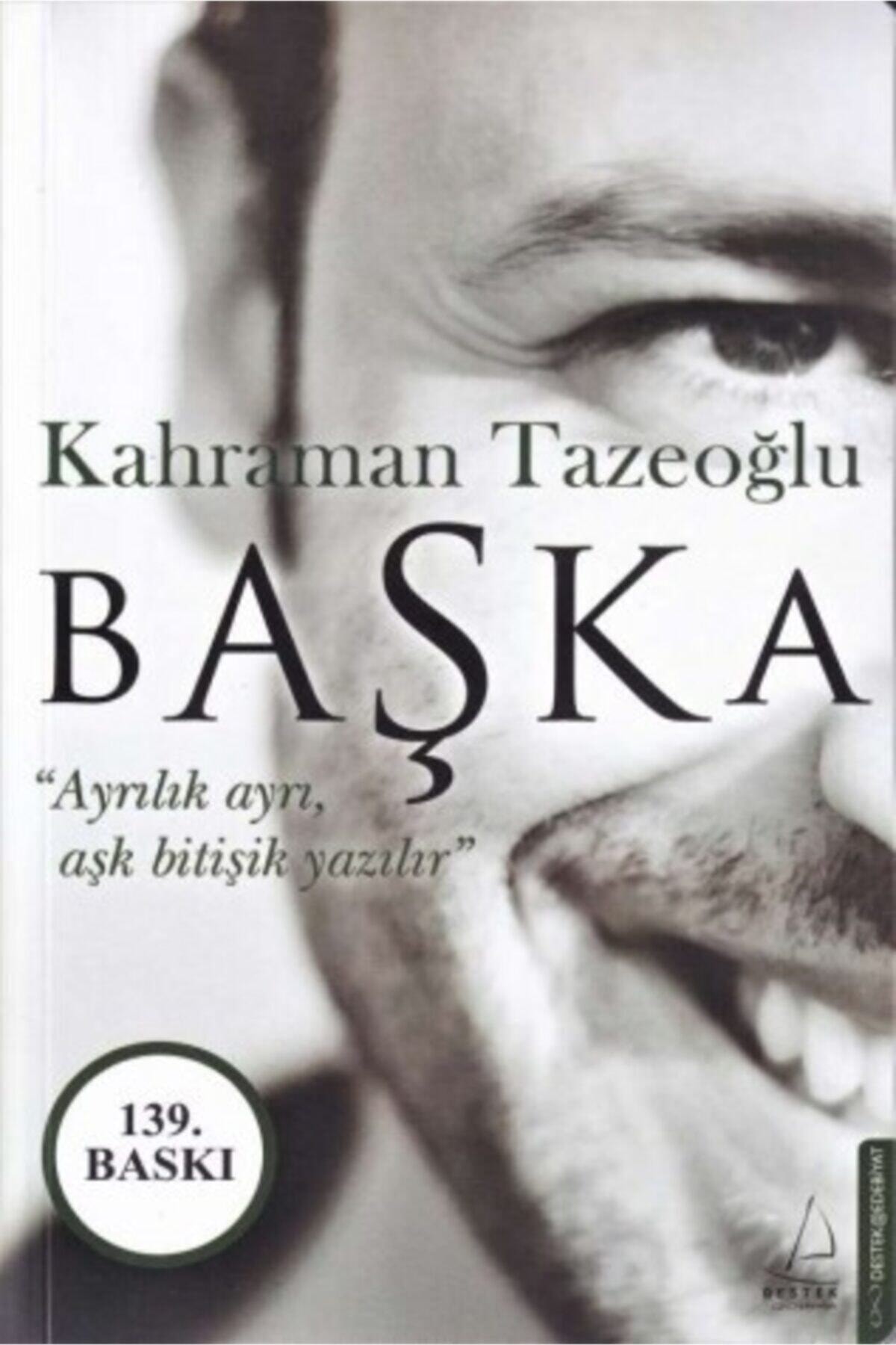 Destek Yayınları Başka  Ayrılık Ayrı Aşk Bitişik Yazılır