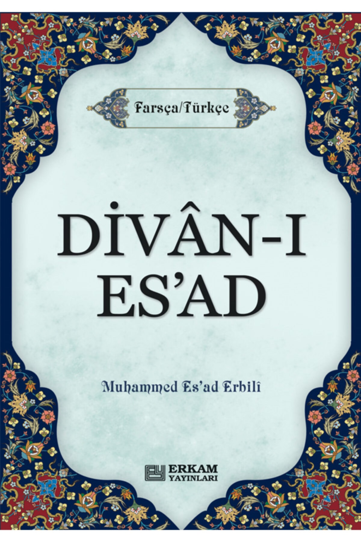 Erkam Yayınları Divan-ı Esad Muhammed Esad Erbili