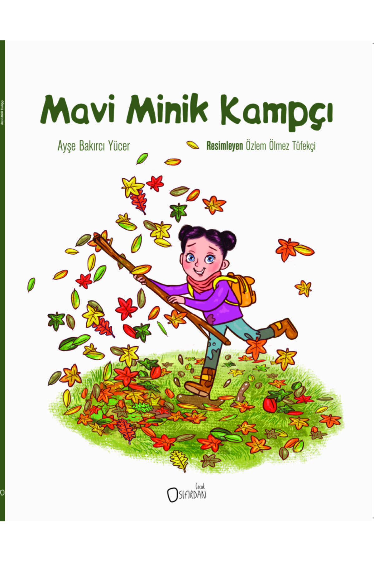 Sıfırdan Yayınları Mavi Minik Kampçı