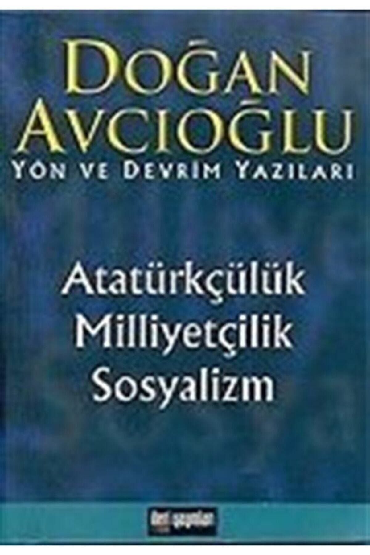 İleri Yayınları Atatürkçülük Milliyetçilik Sosyalizm