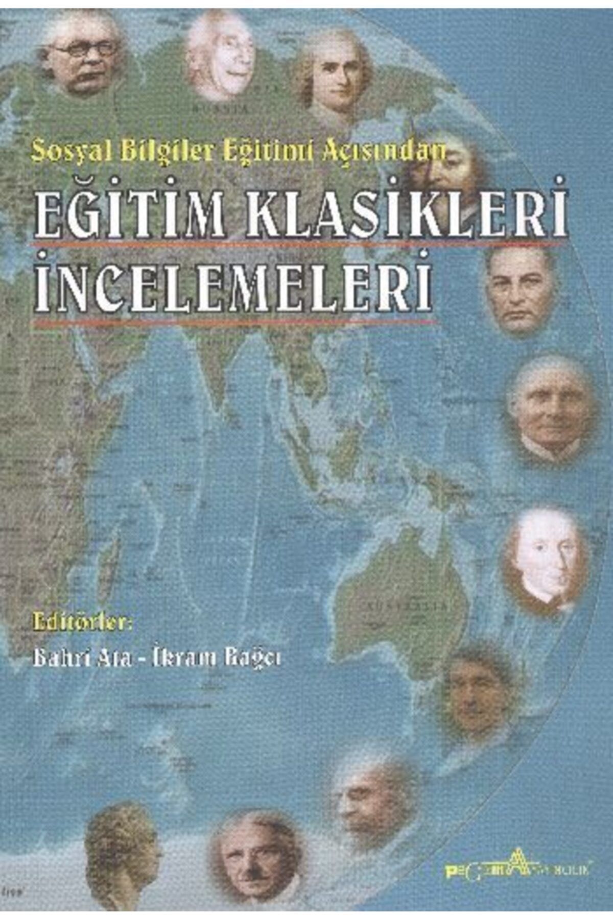 Pegem Akademi Yayıncılık Eğitim Klasikleri Incelemeleri