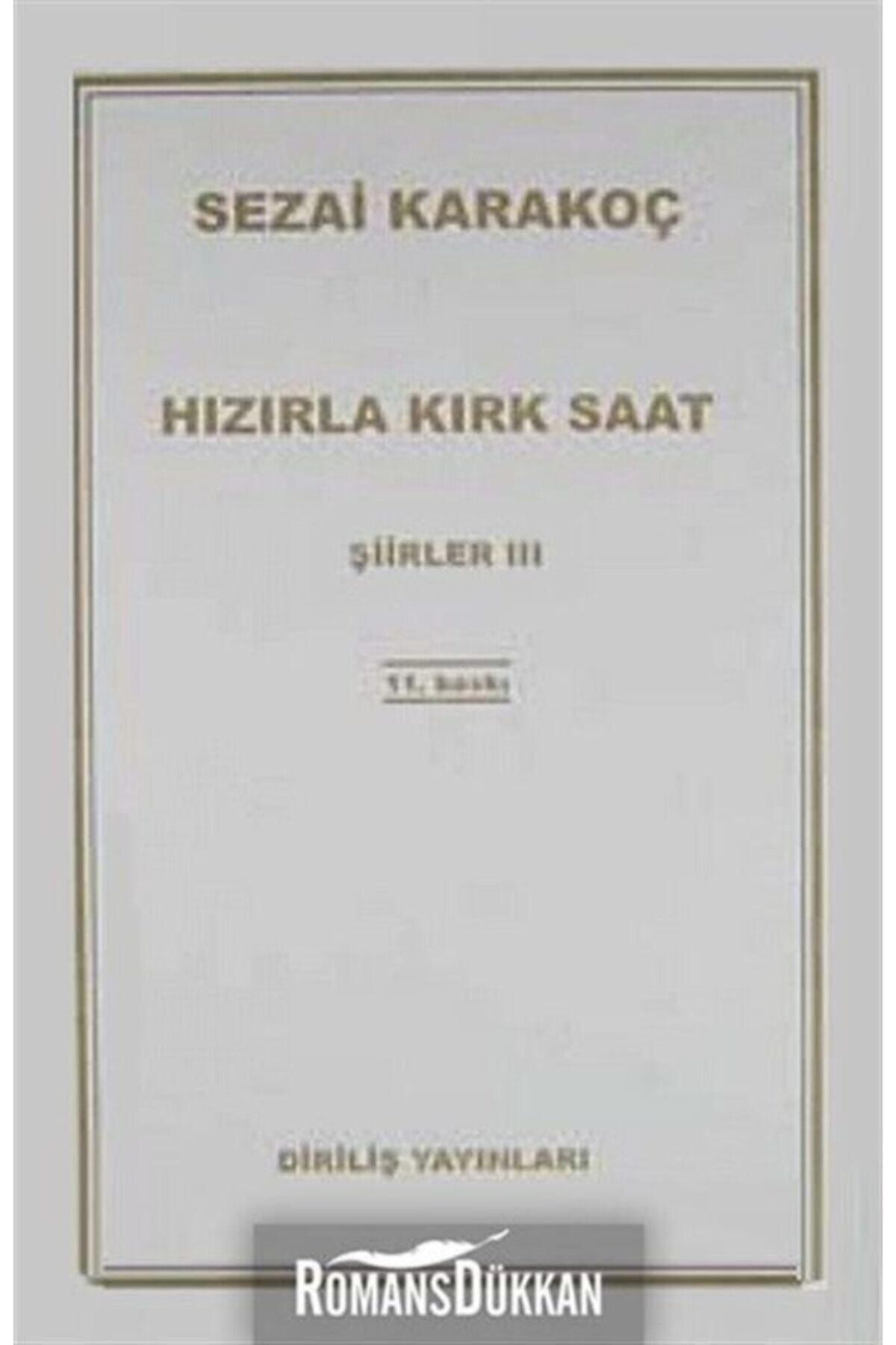 Diriliş Yayınları Hızırla Kırk Saat Şiirler 3