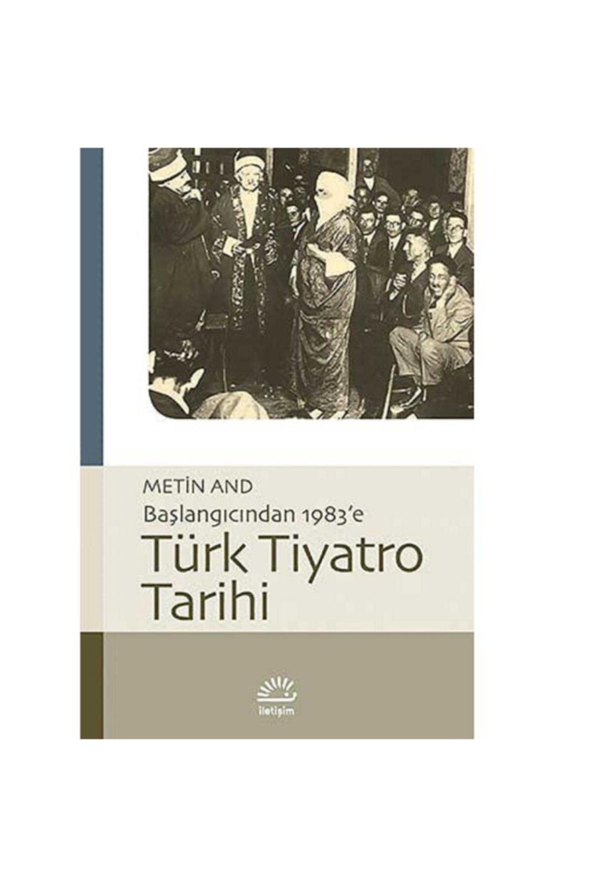 KitapSever Başlangıcından 1983'e Türk Tiyatro Tarihi