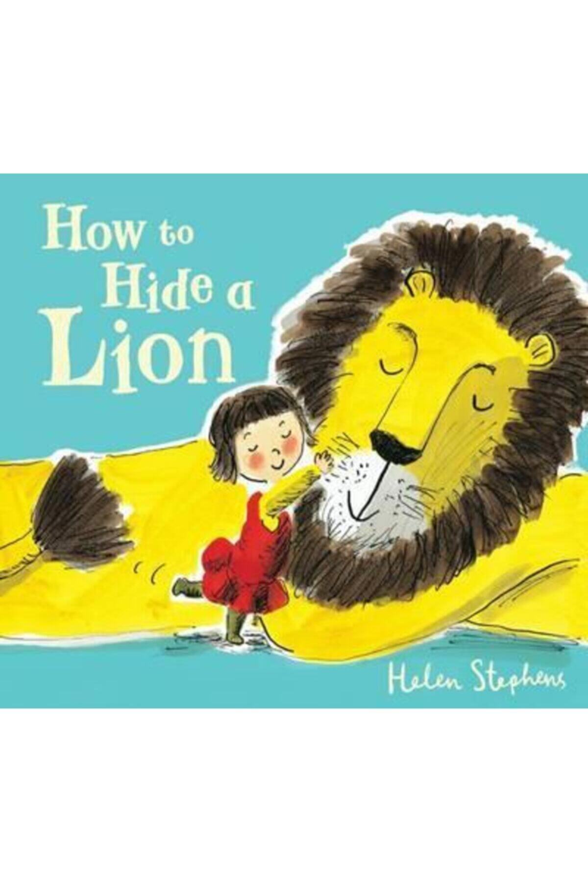 Scholastic How To Hıde A Lıon