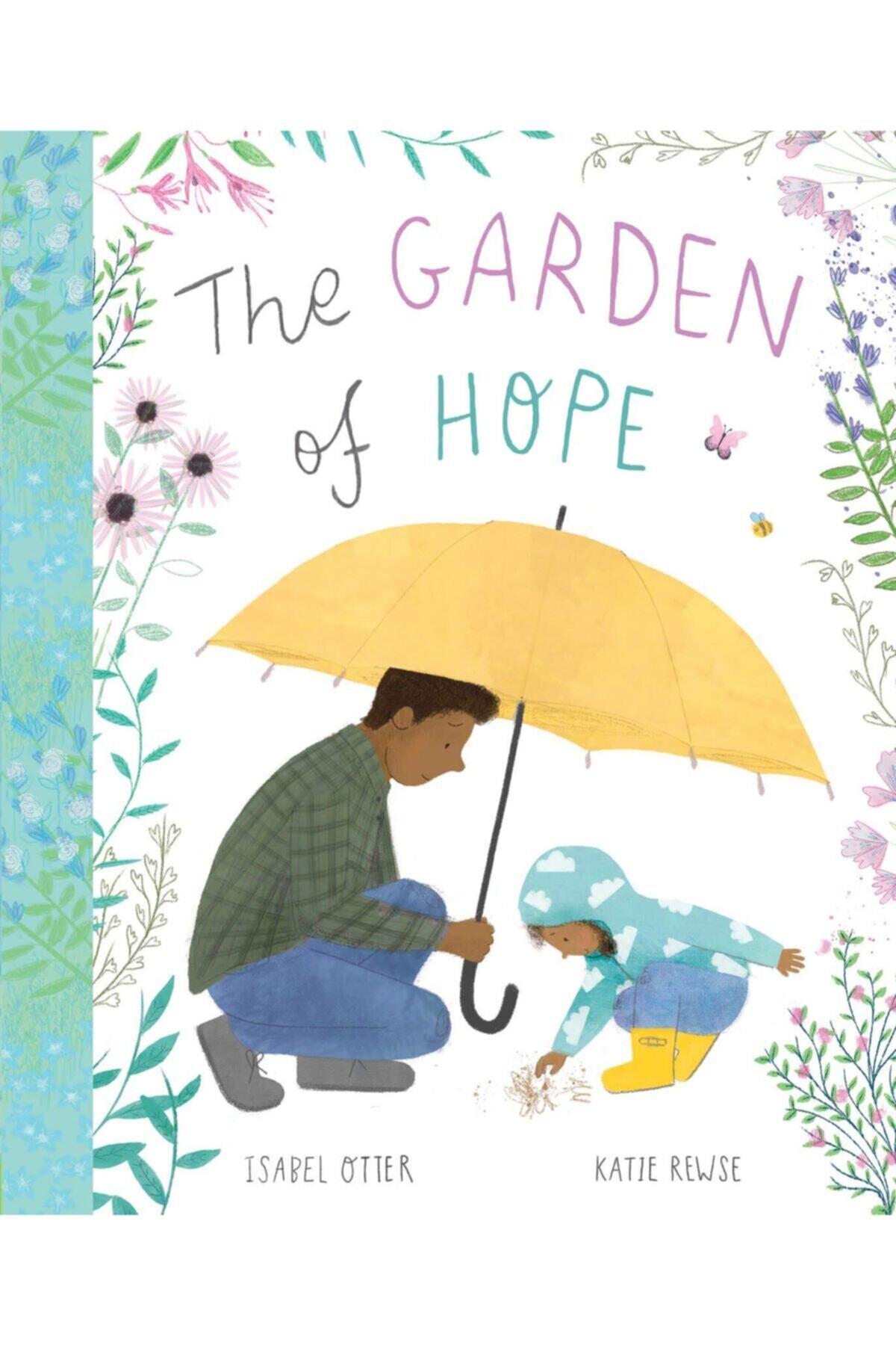 The Milky Books The Garden Of Hope