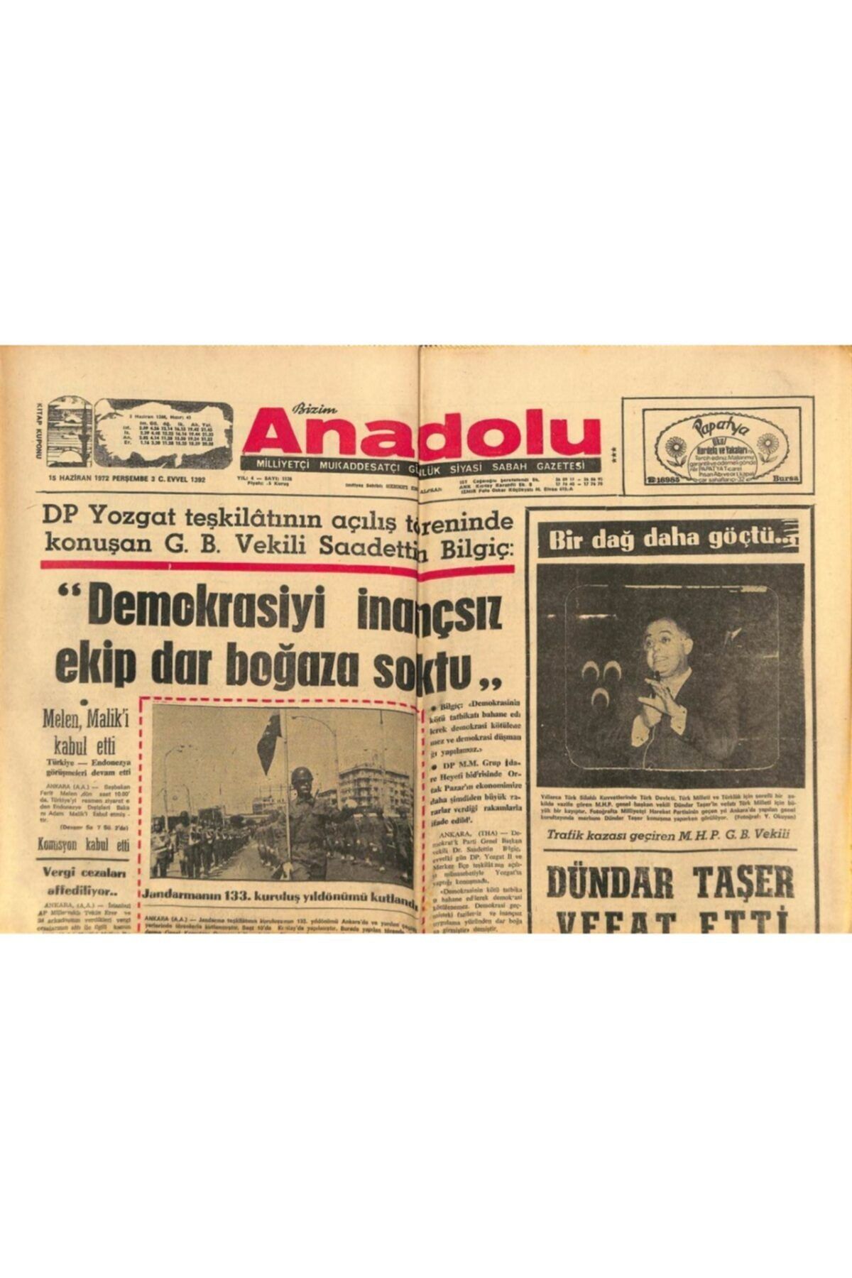 Gökçe Koleksiyon Bizim Anadolu Gazetesi 15 Haziran 1972 - Trafik Kazası Geçiren Mhp G.b. Vekili Dündar Taşer Vefat Et