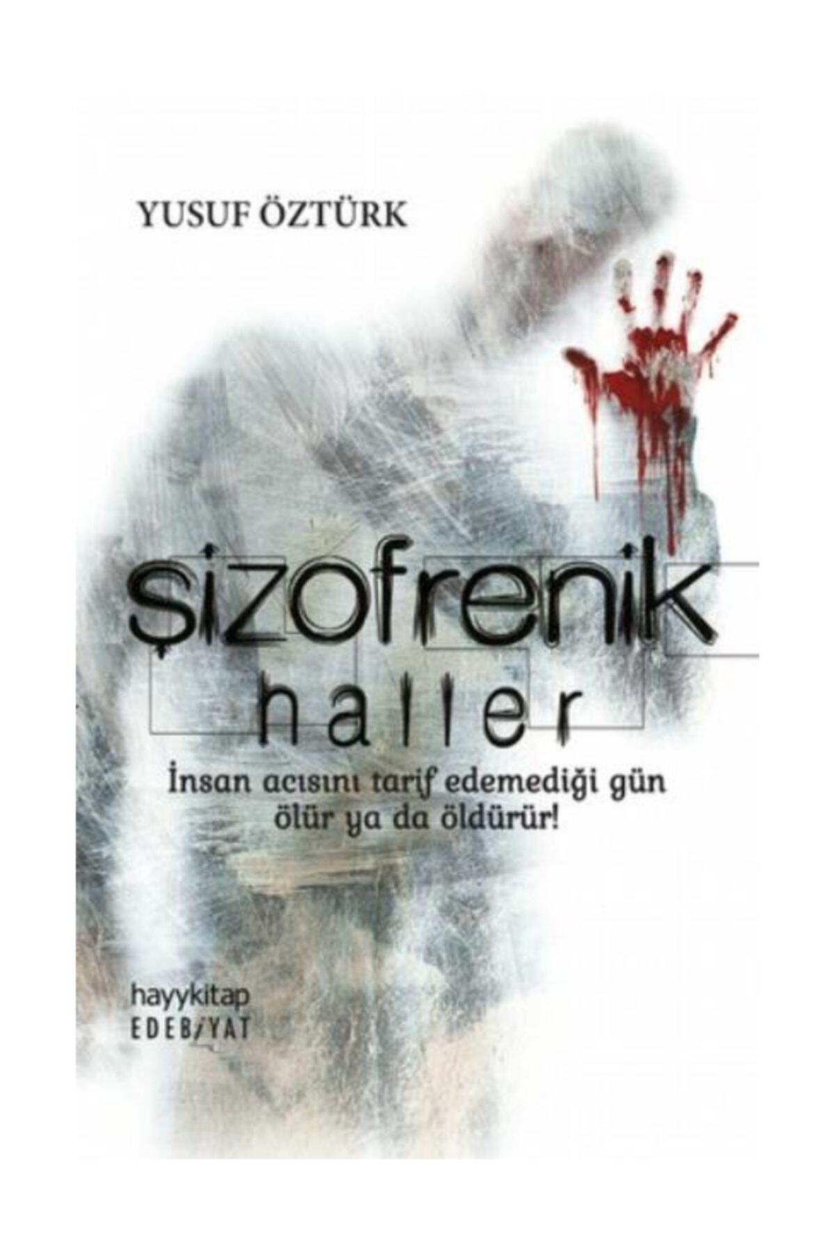 Delidolu Yayınları Şizofrenik Haller