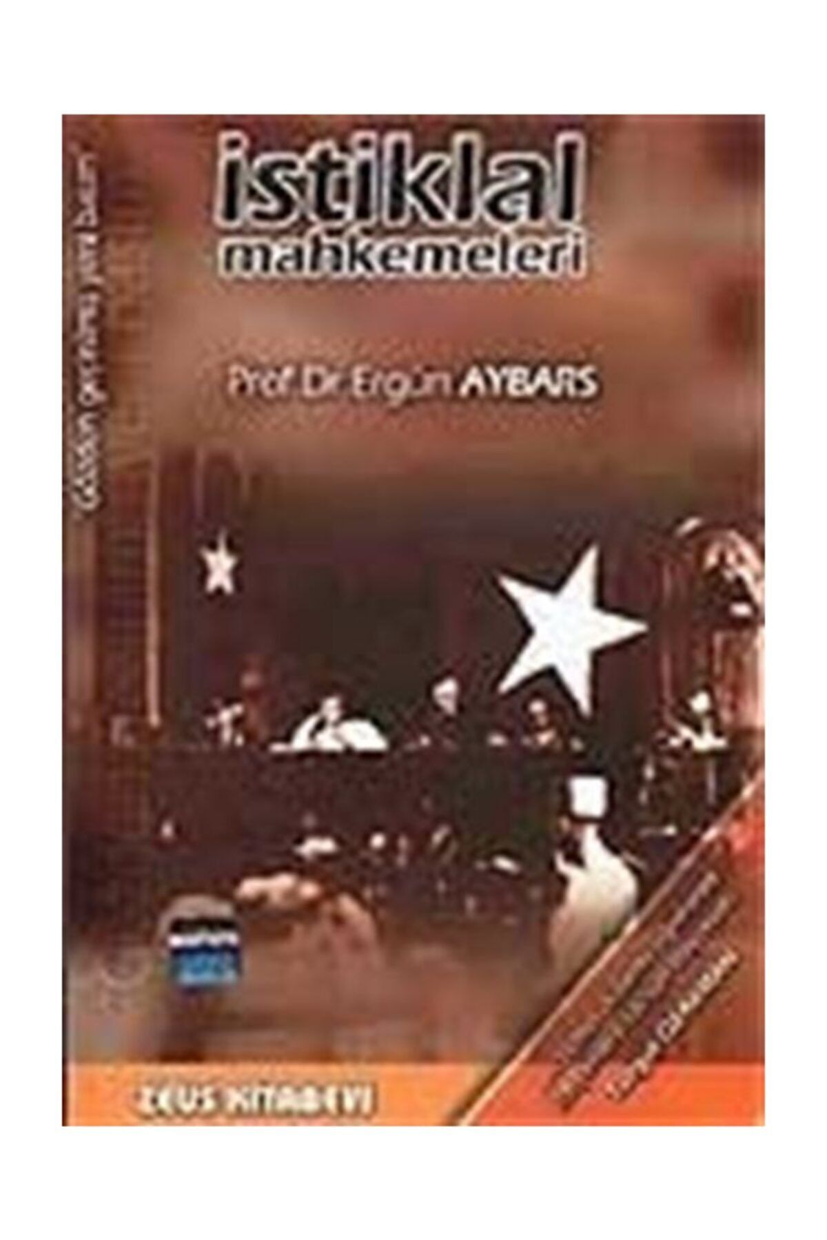 Zeus Kitabevi Istiklal Mahkemeleri