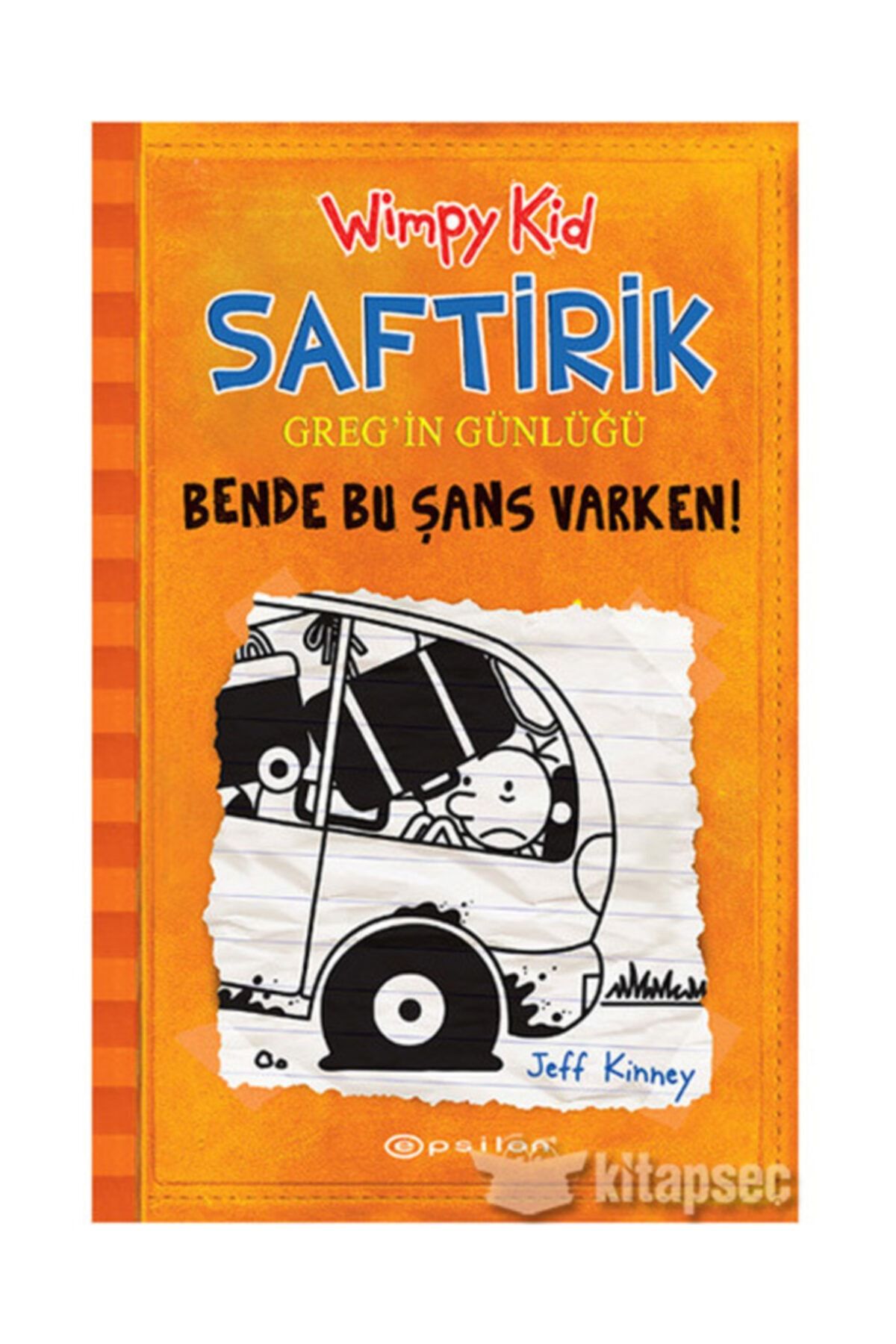 EPSİLON Saftirik Greg`in Günlüğü 9 Bende Bu Şans Varken! Jeff Kinney