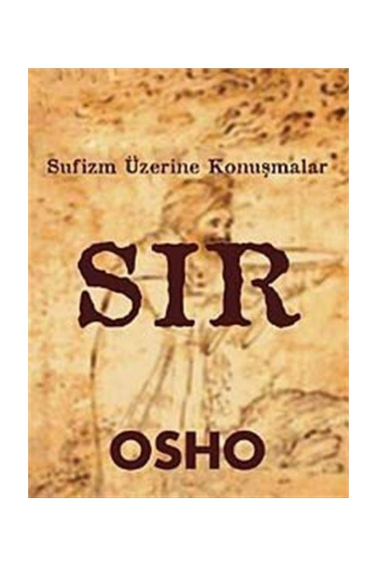 Butik Yayınları Sır - Osho (Bhagwan Shree Rajneesh) 9786055890520