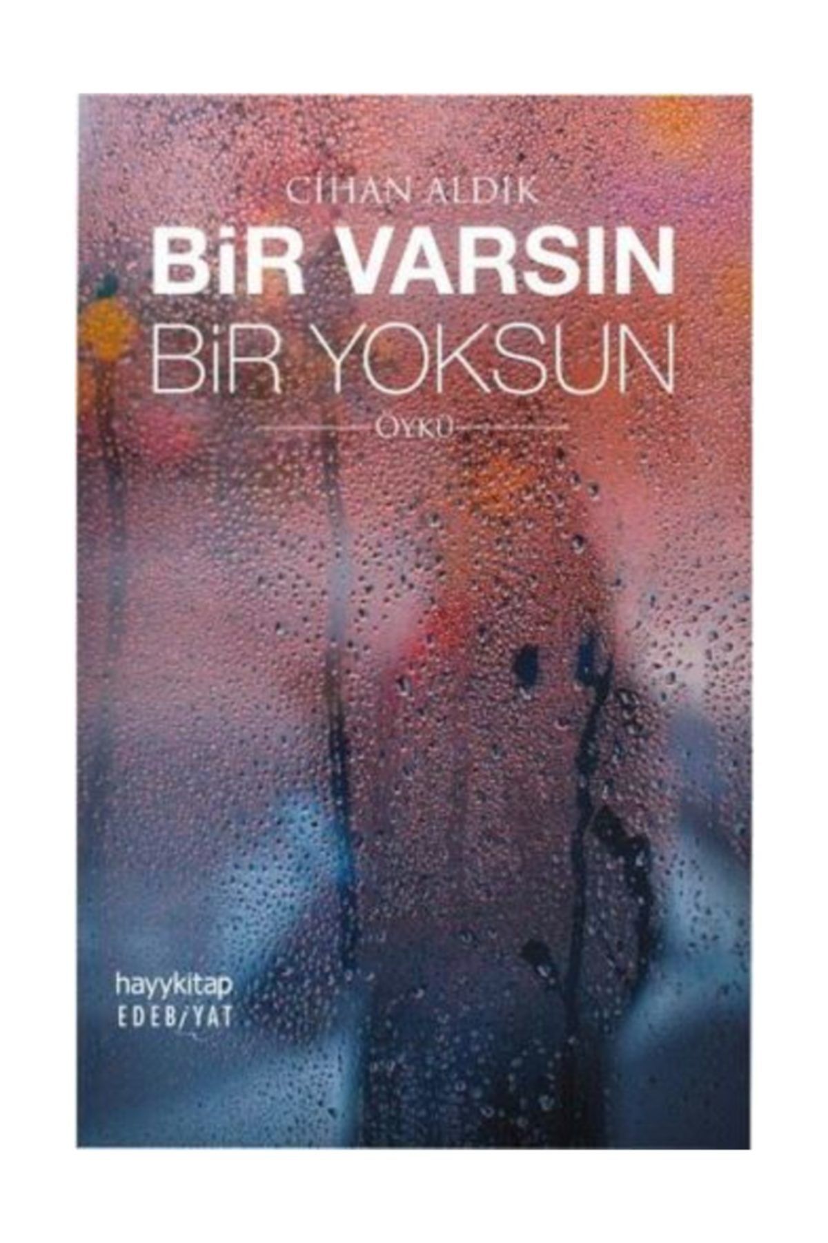 Hayykitap Bir Varsin Bir Yoksun Trendyol