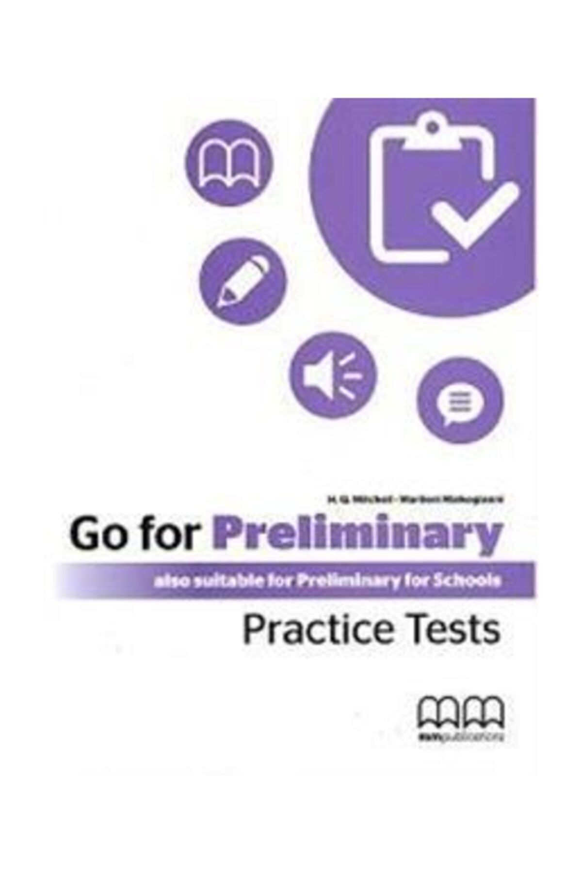 Mmpublications Mm Go For Prelımınary Practıce Tests Sb (with Student's Cd-rom)