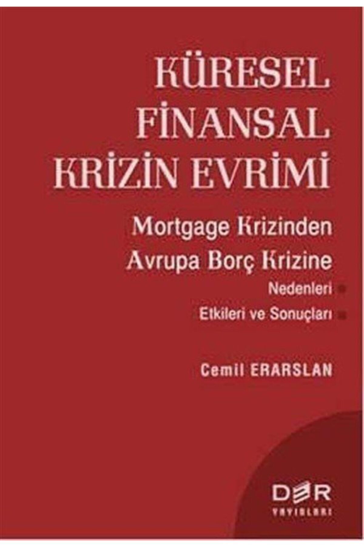 Der Yayınları Küresel Finansal Krizin Evrimi