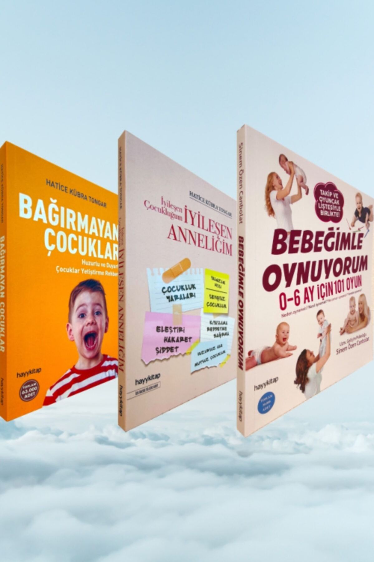 Hayykitap Iyileşen Çocukluğum Iyileşen Anneliğim - Bebeğimle Oynuyorum - Bağırmayan Anneler / 3 Kitap Set