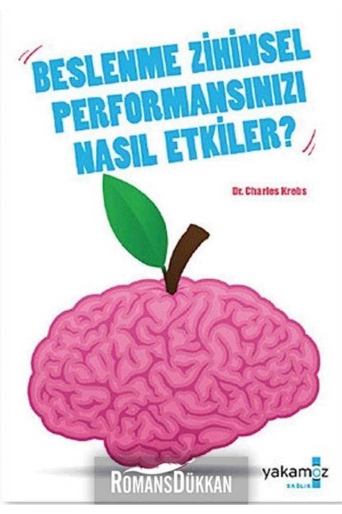 Yakamoz Yayınları Beslenme Zihinsel Performansınızı Nasıl Etkiler