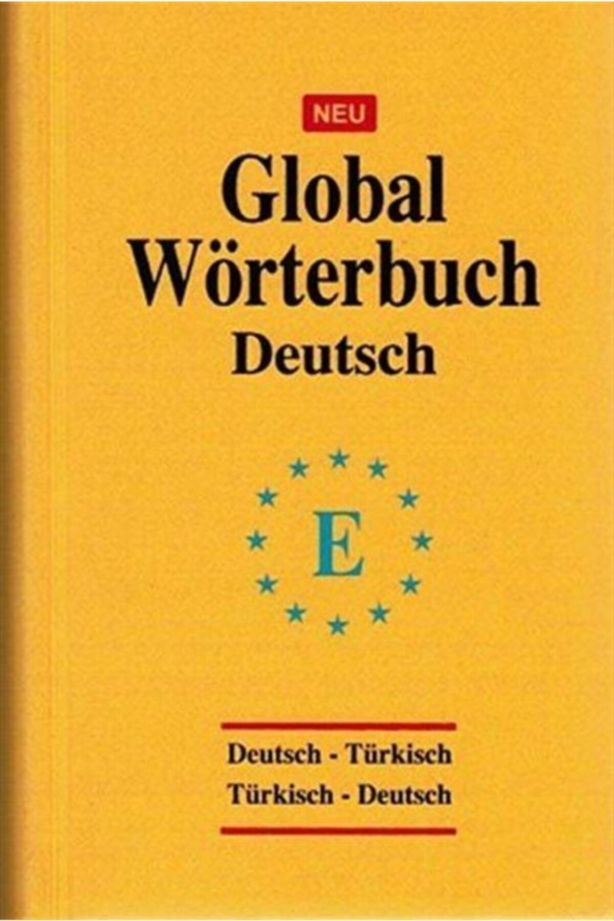 Engin Yayınevi Global Wörterbuch Deutsch-türkisch / Türkisch-deutsch (almanca Global Sözlük)