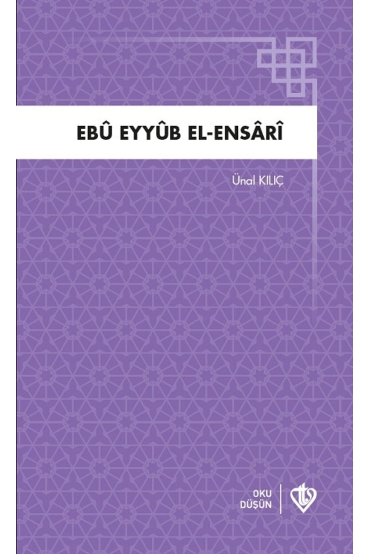 Türkiye Diyanet Vakfı Yayınları Ebu Eyyub El-Ensari