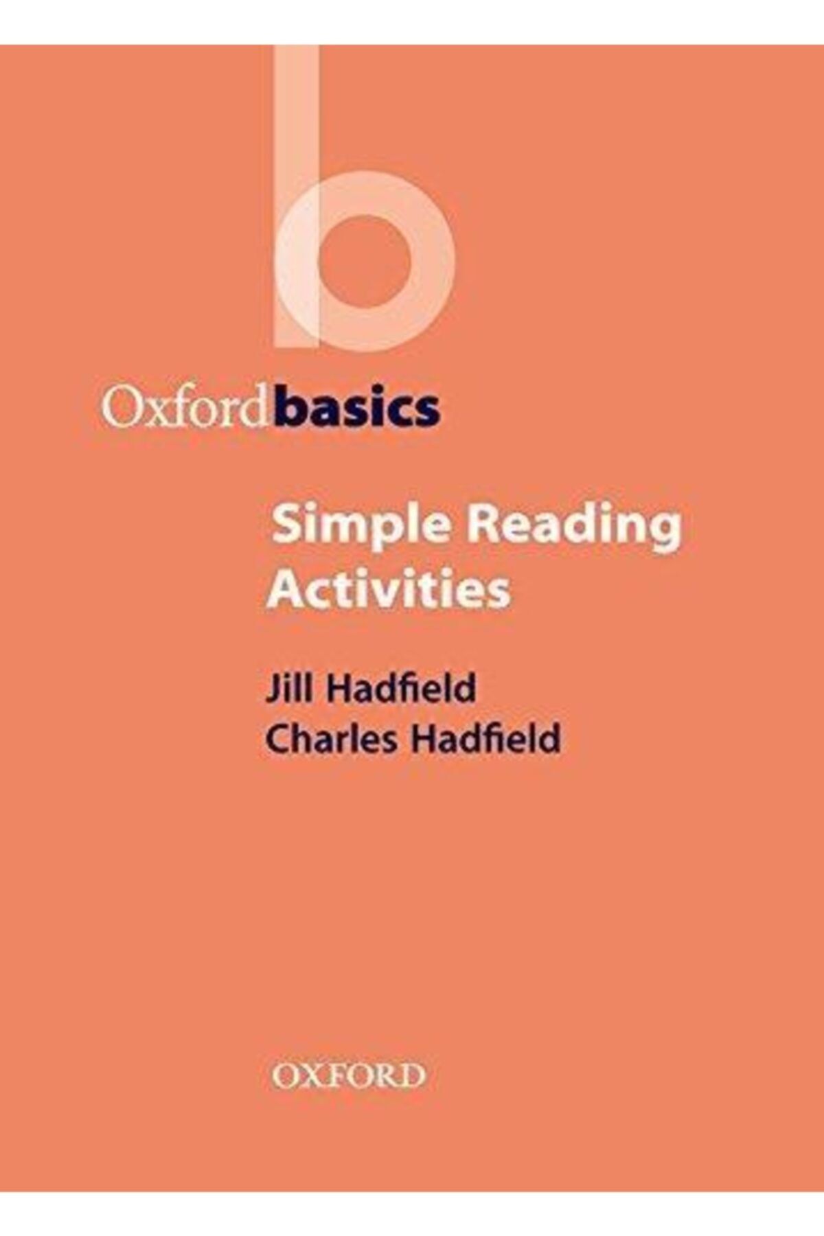 Oxford Basıcs Sımple Readıng Actıvıtıes