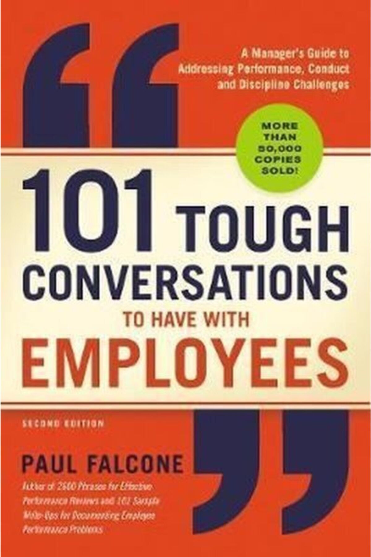 Mama Un 101 Tough Conversations To Have With Employees (a Manager's Guide To Addressing Performance, Conduct