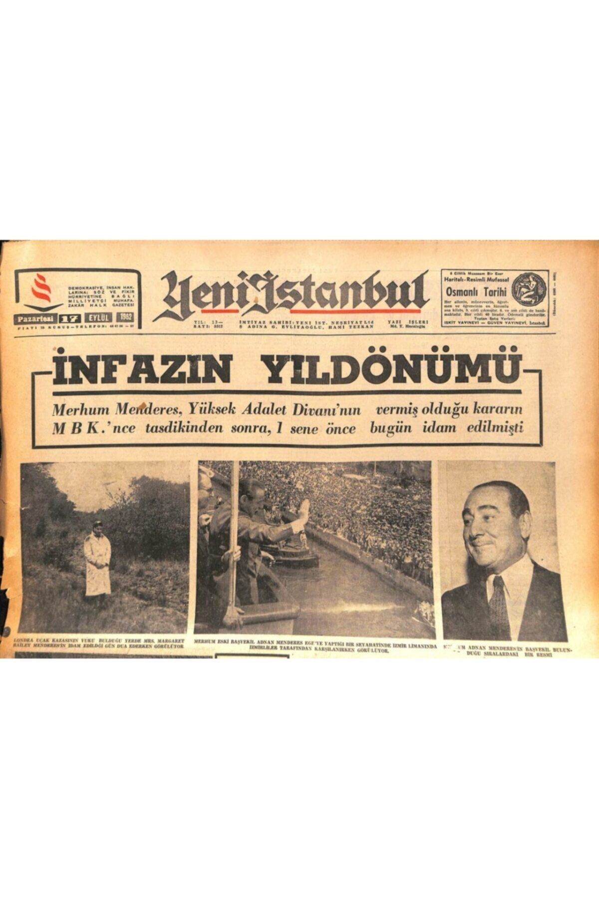 Gökçe Koleksiyon Yeni Istanbul Gazetesi 17 Eylül 1962 - Bayar 3 Gündür , Ne Kimseyle Konuşuyor Ne De Yemek Yiyor Gz8