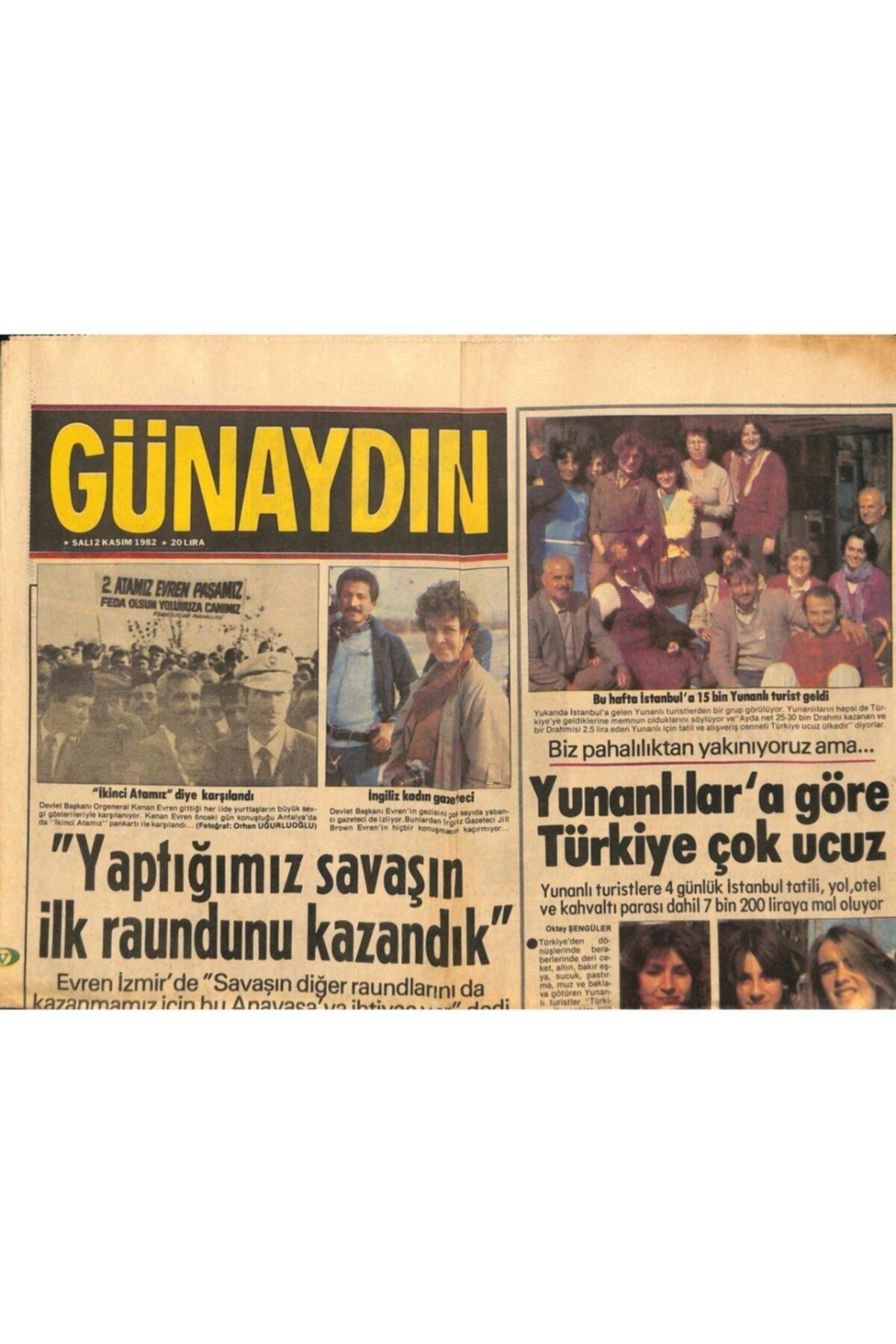 Gökçe Koleksiyon Günaydın Gazetesi 2 Kasım 1982 - Yunanlılara Göre Türkiye Çok Ucuz Gz89488