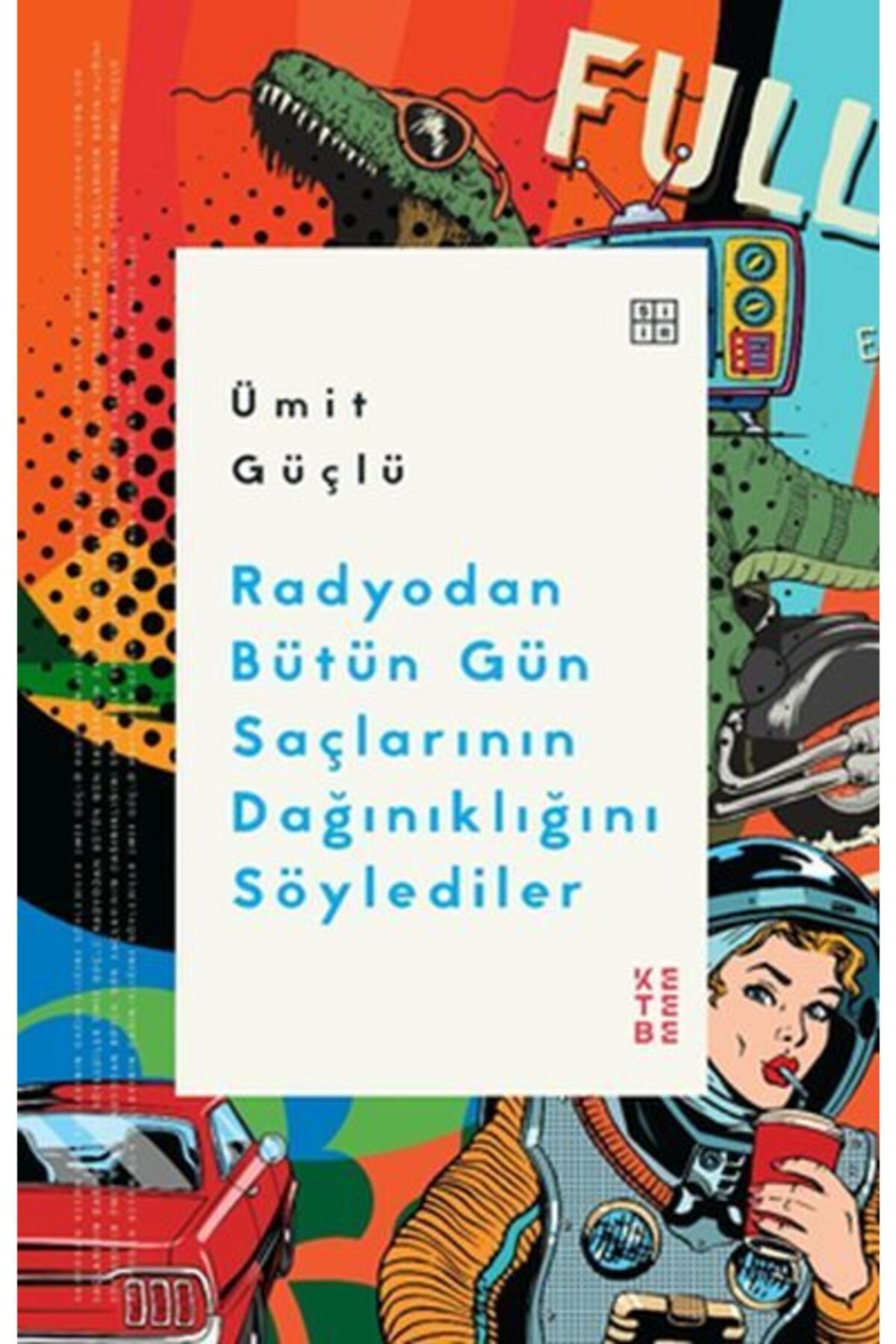 Ketebe Yayınları Radyodan Bütün Gün Saçlarının Dağınıklığını Söylediler
