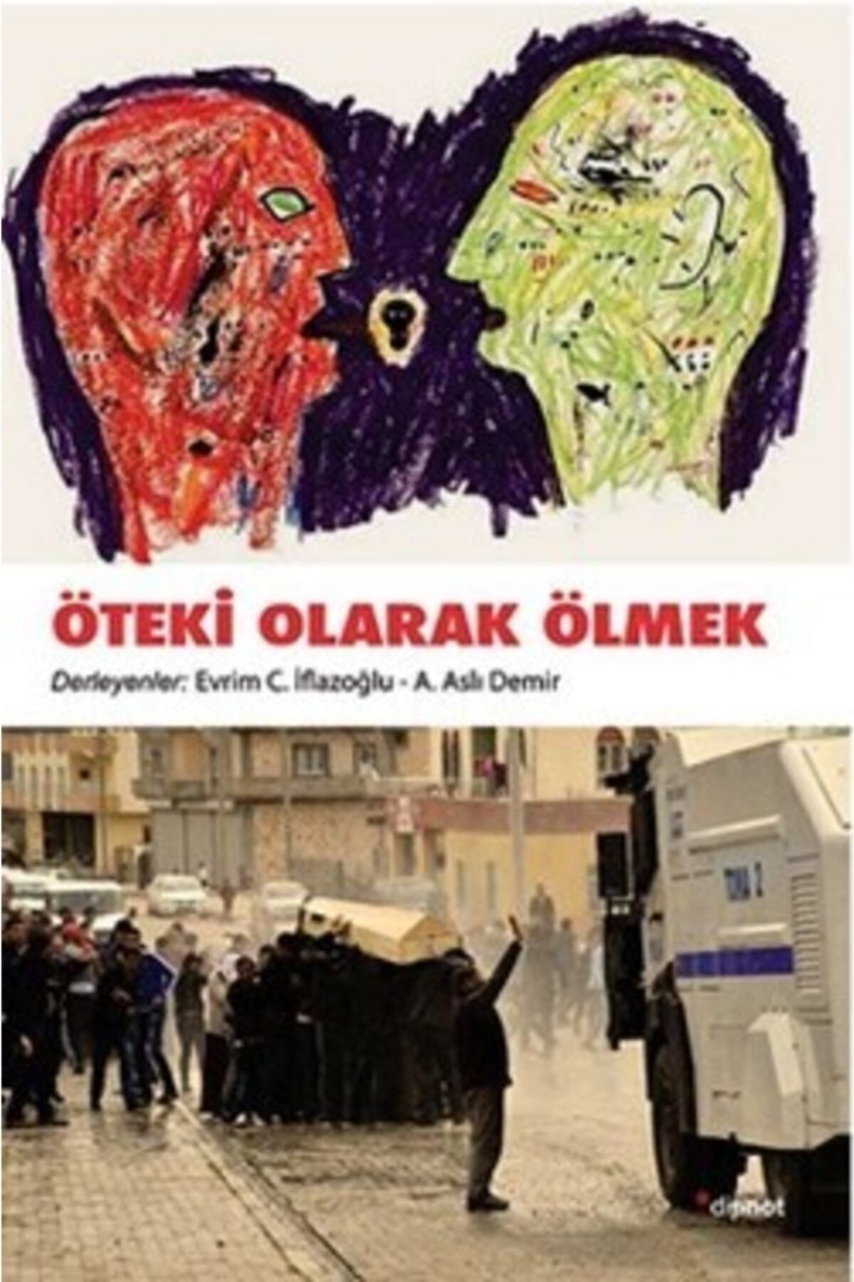 Dipnot Yayınları Öteki Olarak Ölmek