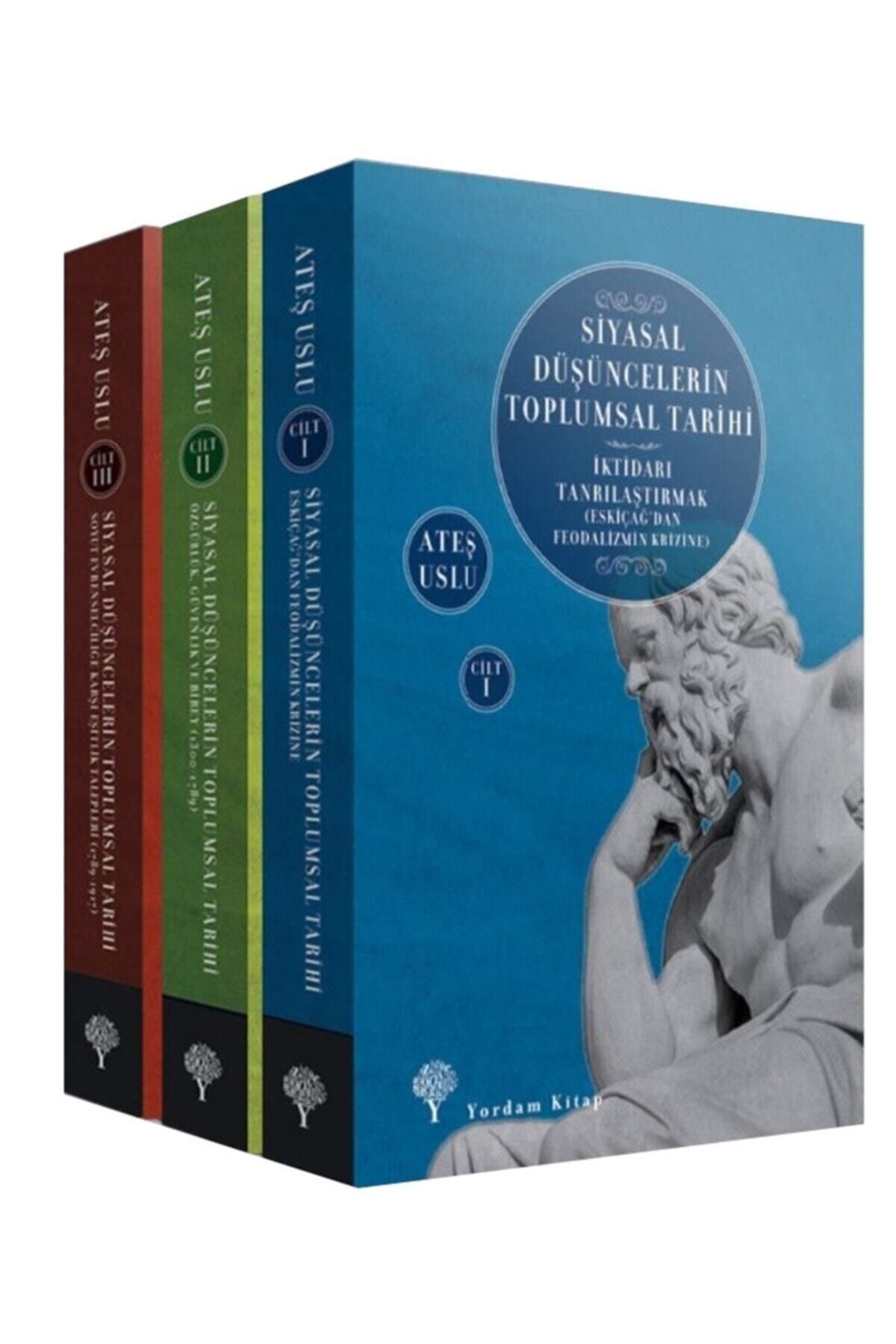 Yordam Kitap Siyasal Düşüncelerin Toplumsal Tarihi (3 Kitap Takım) - Ateş Uslu 9786051725048