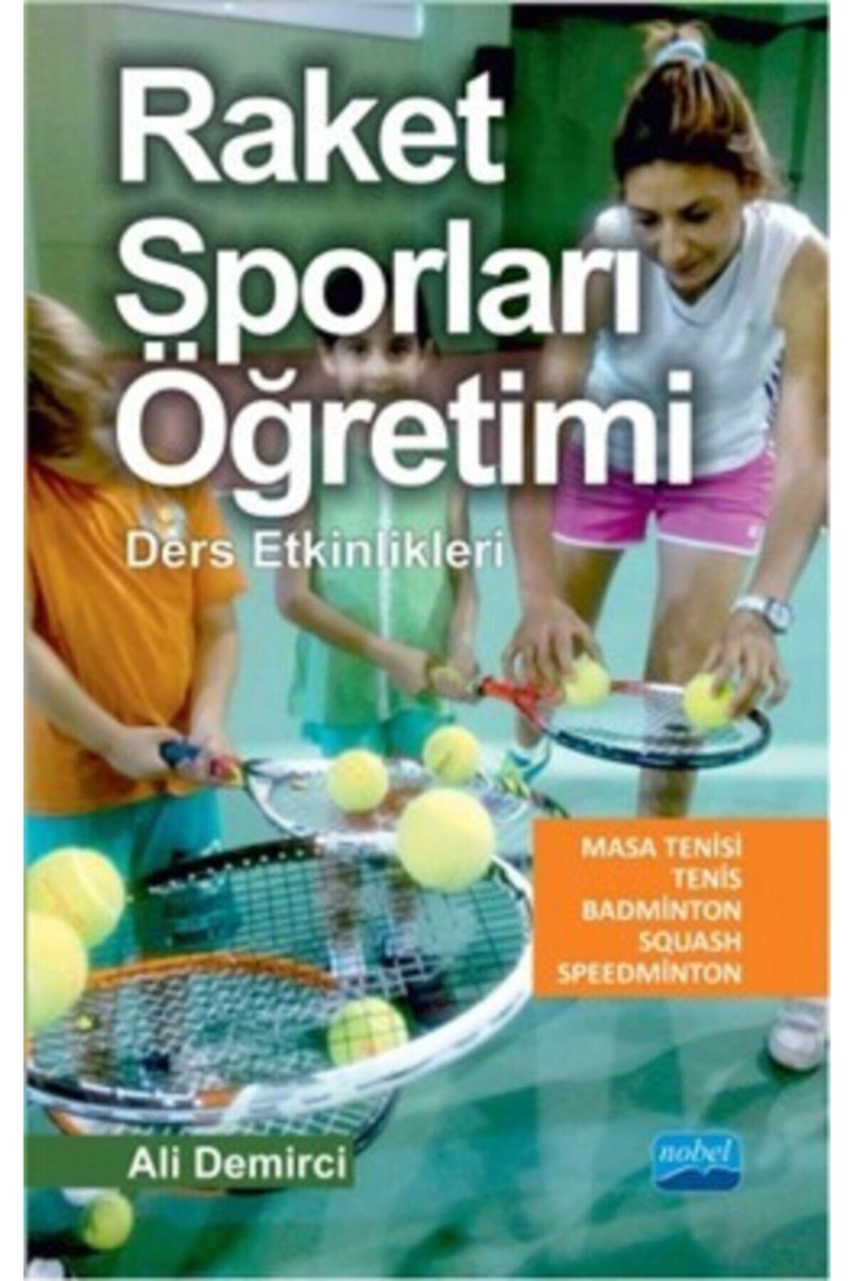 Nobel Akademik Yayıncılık Raket Sporları Öğretimi