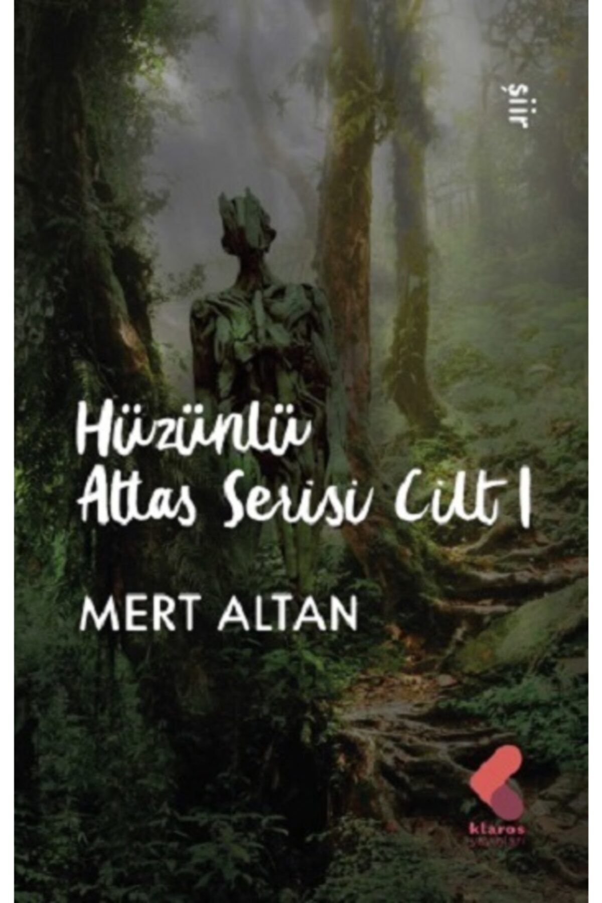 Klaros Yayınları Hüzünlü Atlas Serisi Cilt 1