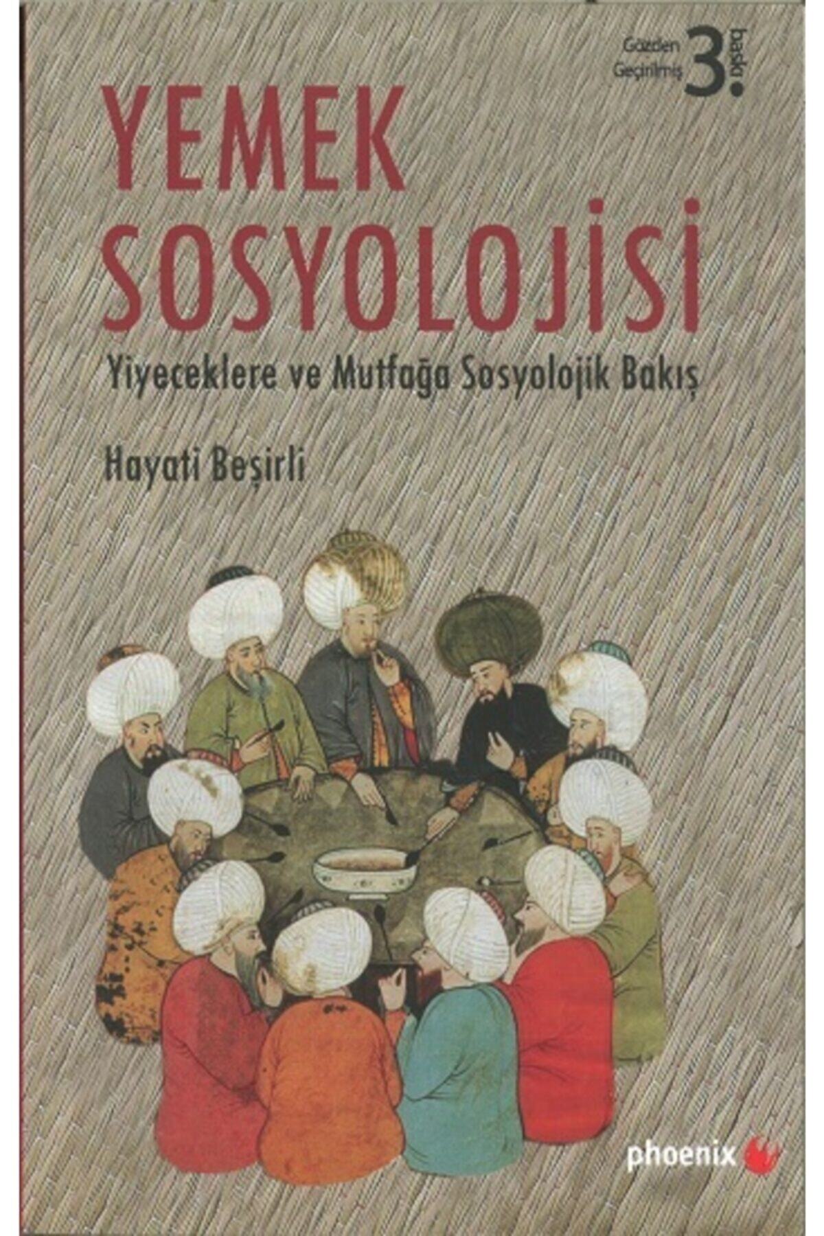 Phoenix Yayınevi Yemek Sosyolojisi