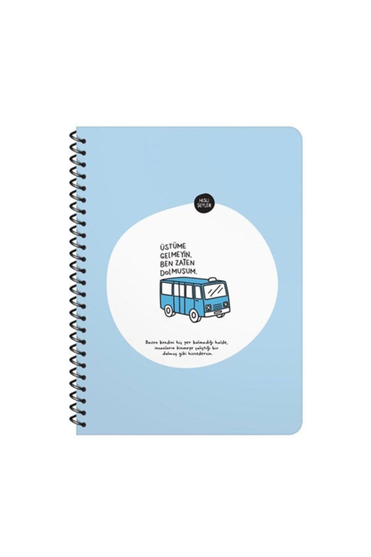 Hisli Şeyler 16.5x22.5 Çizgili Defter Üstüme Gelmeyin Ben Zaten