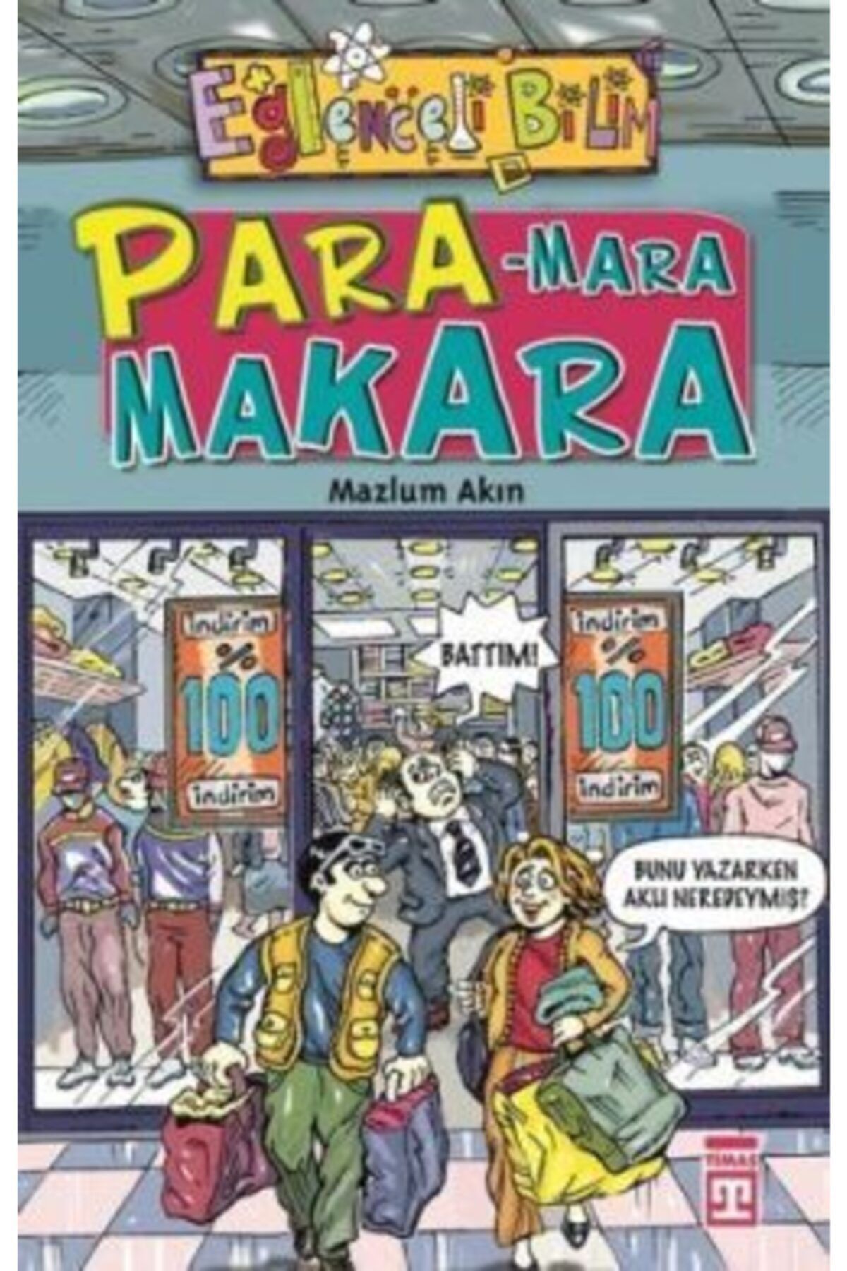Timaş Yayınları Para-mara Makara