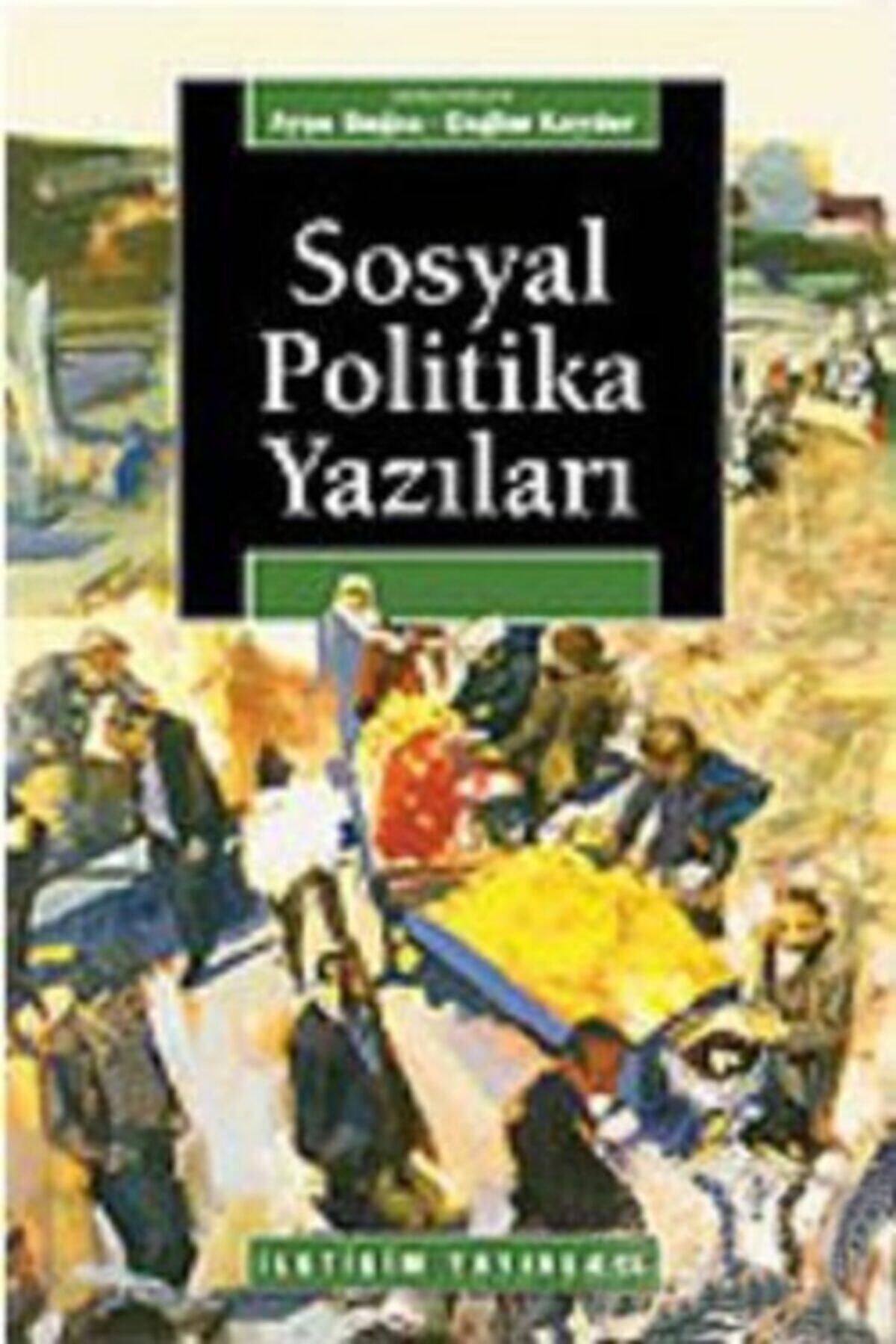 İletişim Yayınları Sosyal Politika Yazıları