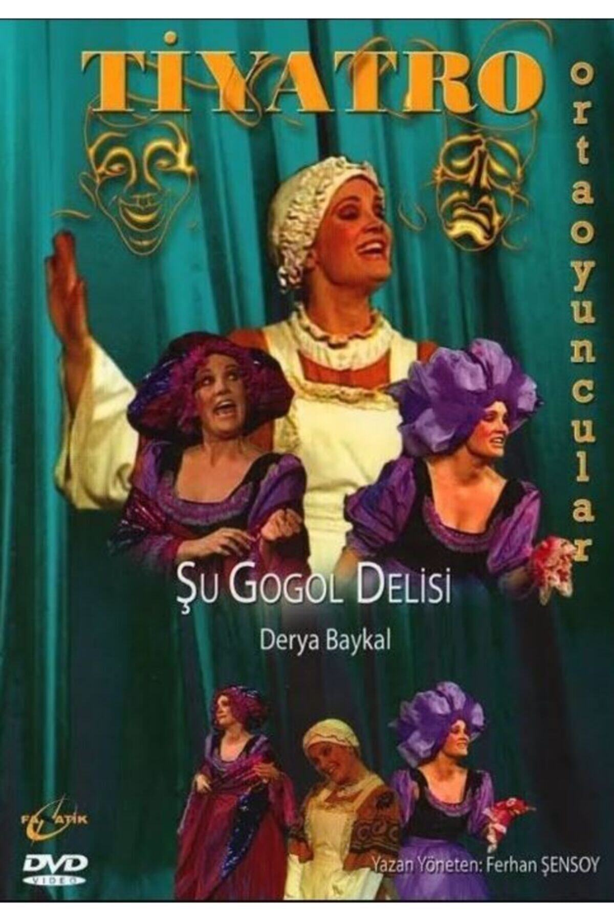 Fanatik Tiyatro Ortaoyuncular ( Şu Gogol Delisi Derya Baykal ) Dvd