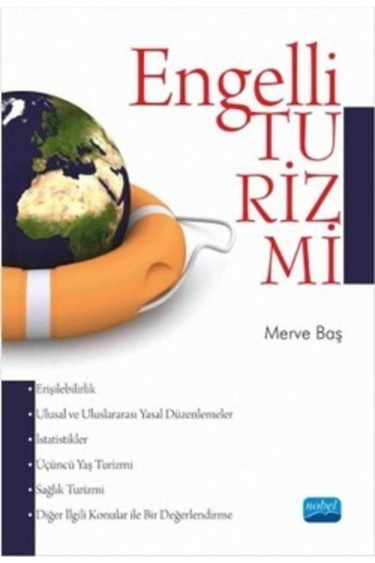 Nobel Akademik Yayıncılık Engelli Turizmi
