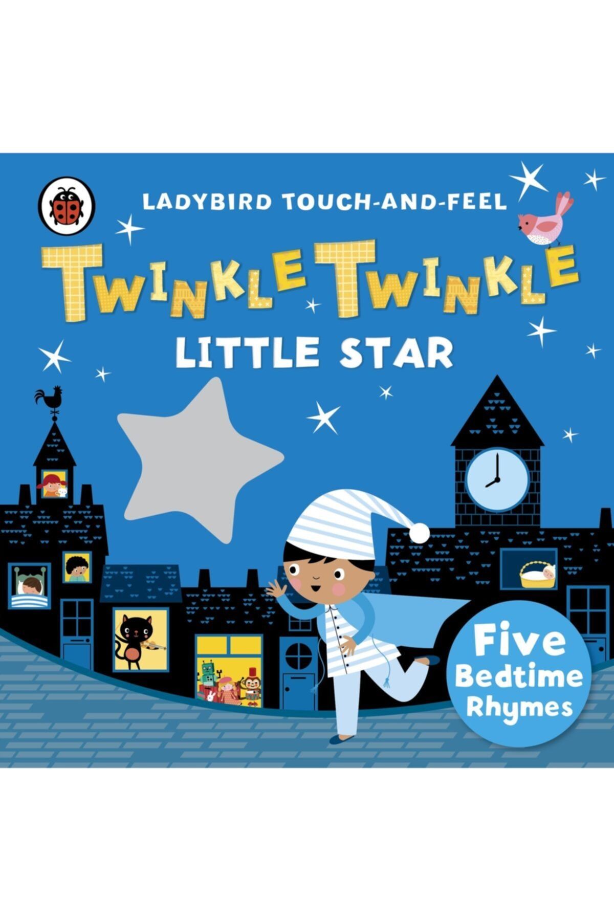 Ladybird Book Twinkle, Twinkle, Little Star: Ladybird Touch And Feel Rhymes