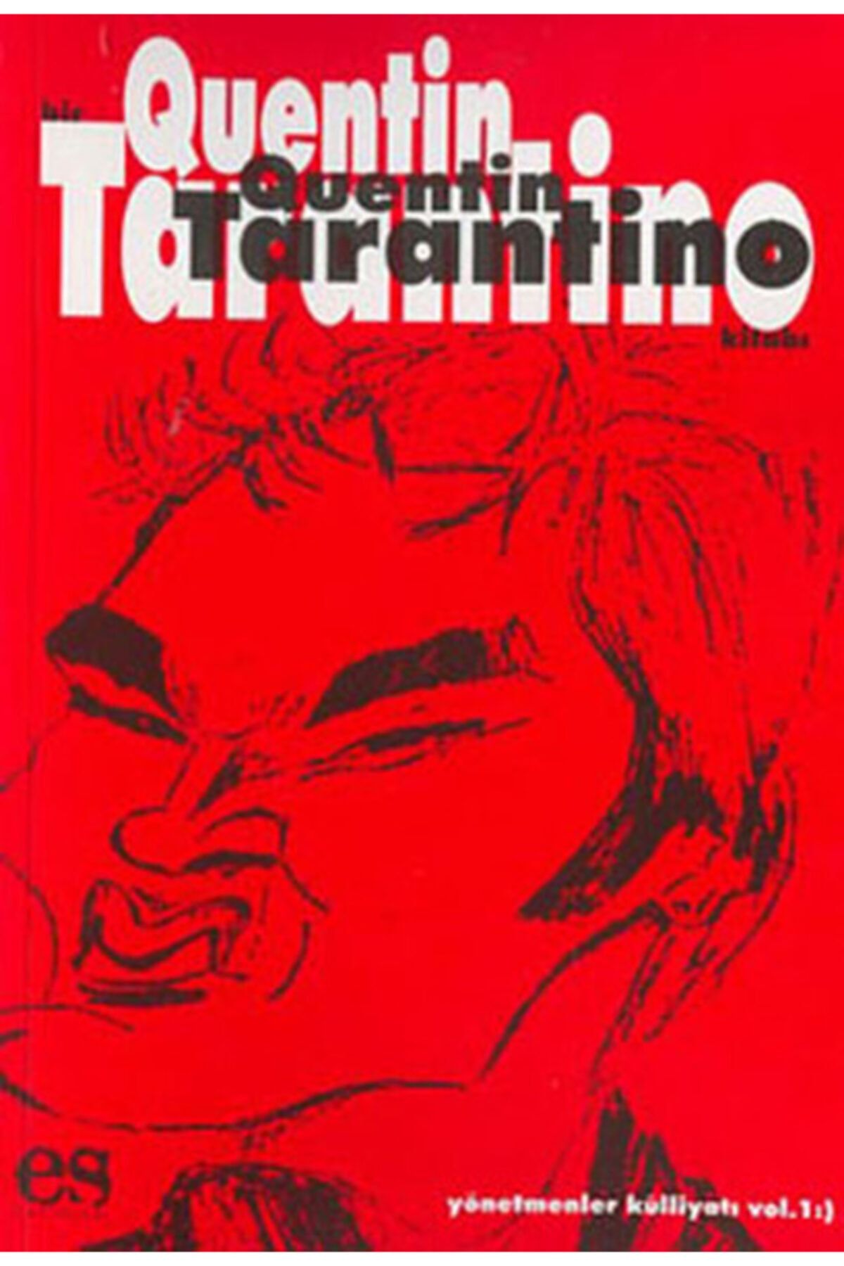 Es Yayınları Bir Quentin Tarantino Kitabı (türkçe Kitap)