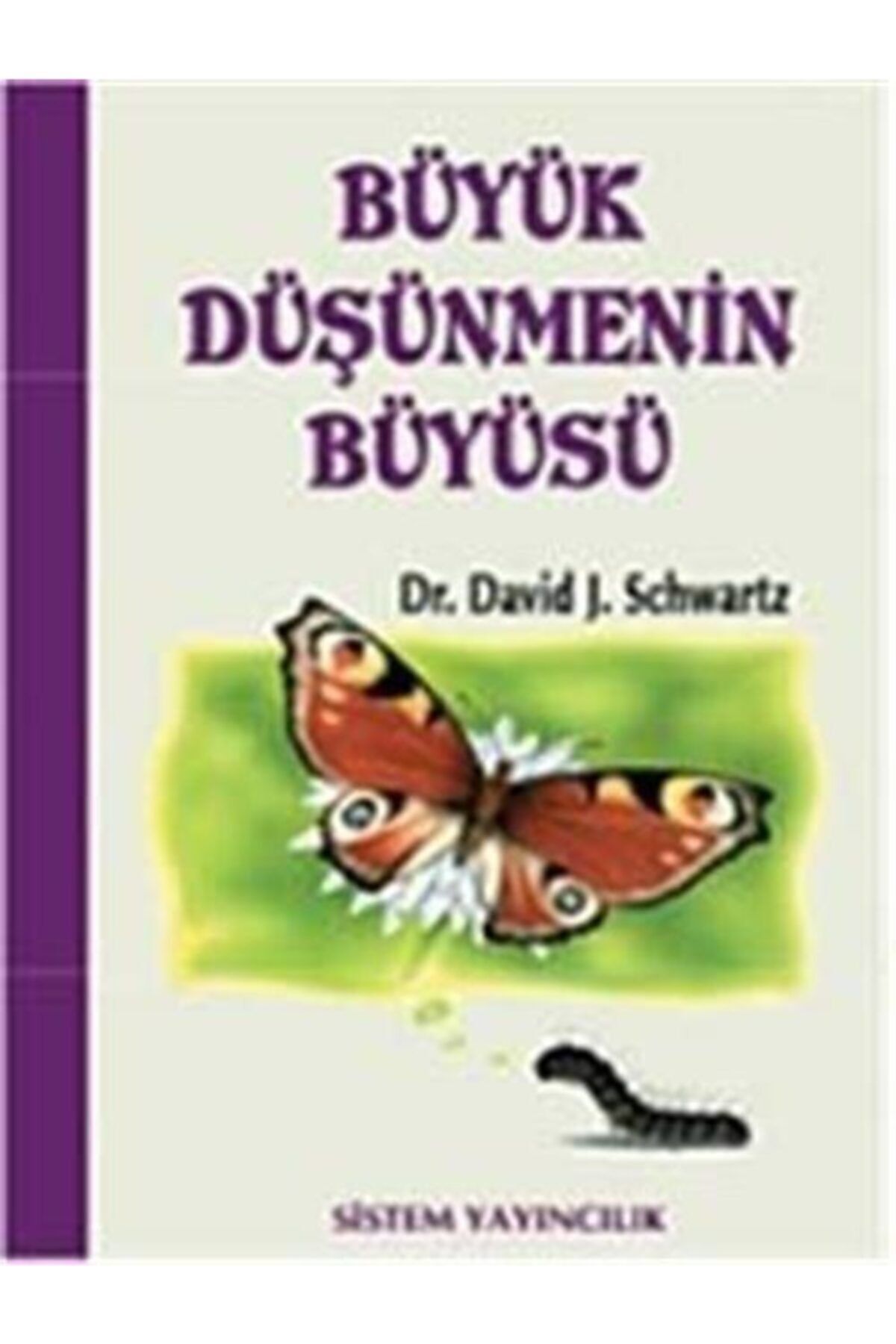 Sistem Yayıncılık Büyük Düşünmenin Büyüsü